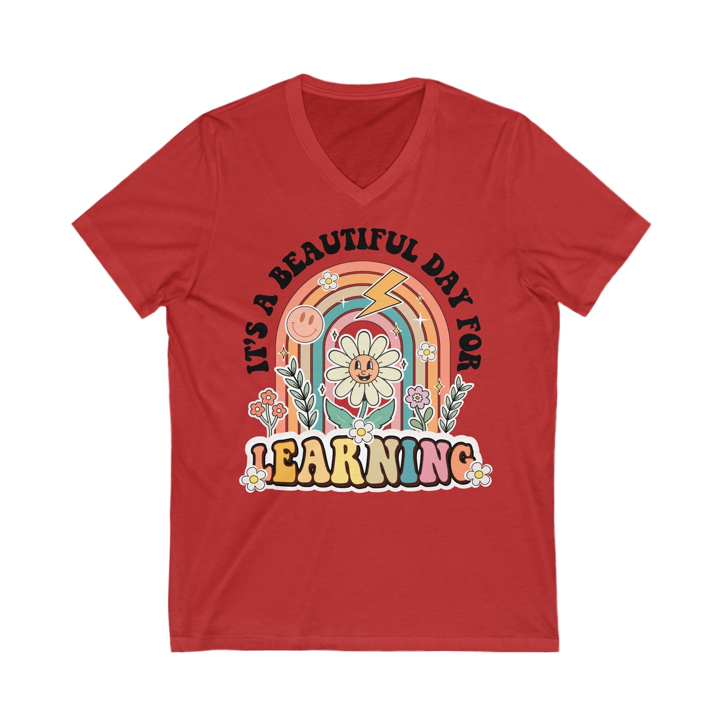 It’s a Beautiful Day for Learning - Unisex Jersey Short Sleeve V-Neck Tee