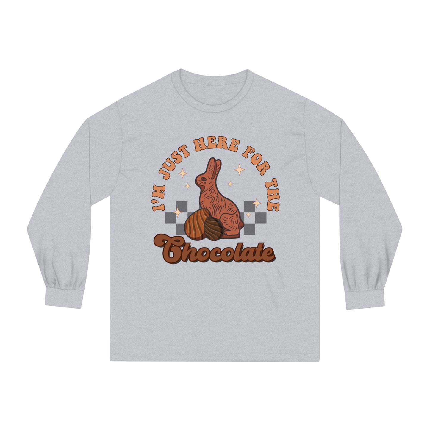 I'm Just Here for the Chocolate - Unisex Classic Long Sleeve T-Shirt