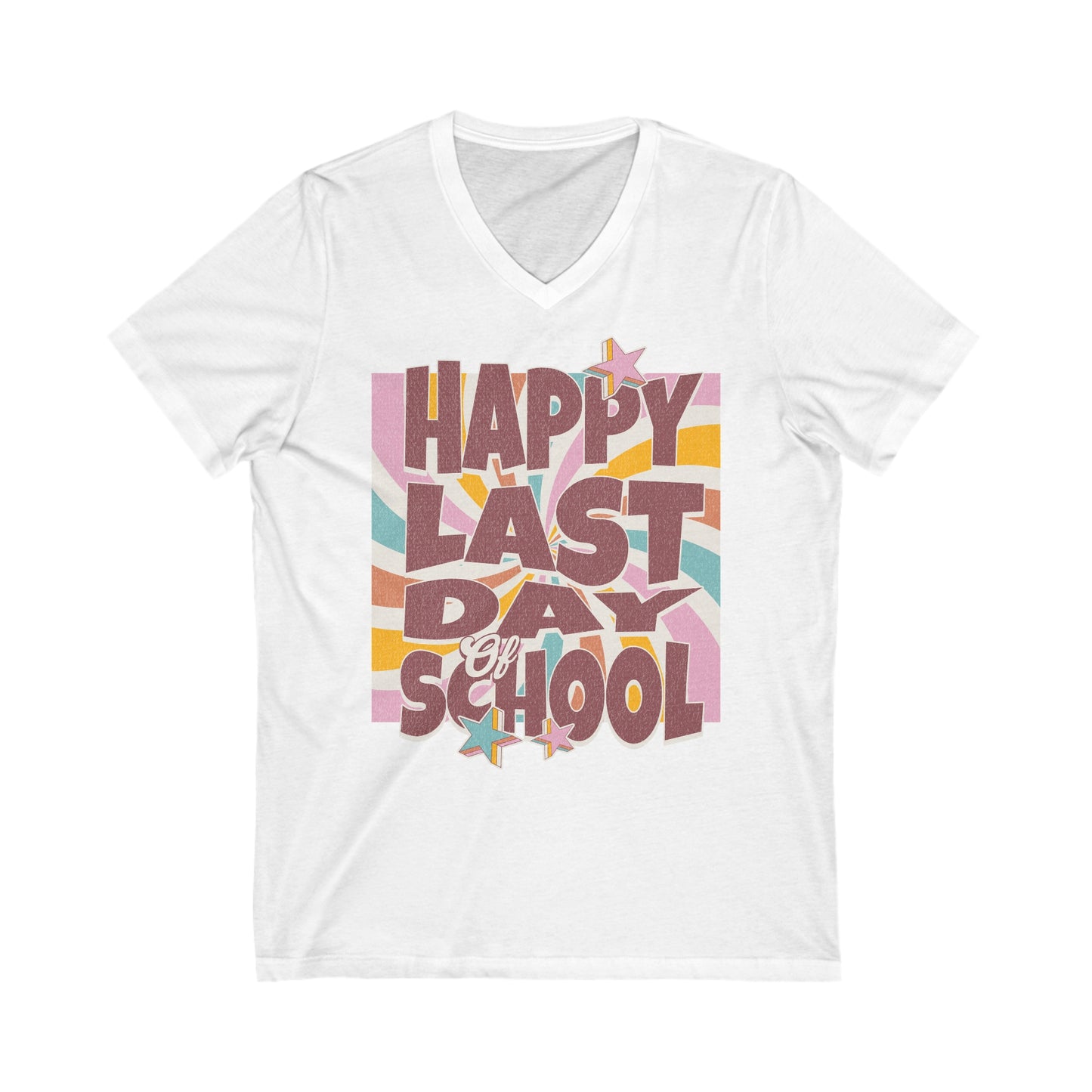 Happy Last Day of School - Unisex Jersey Short Sleeve V-Neck Tee