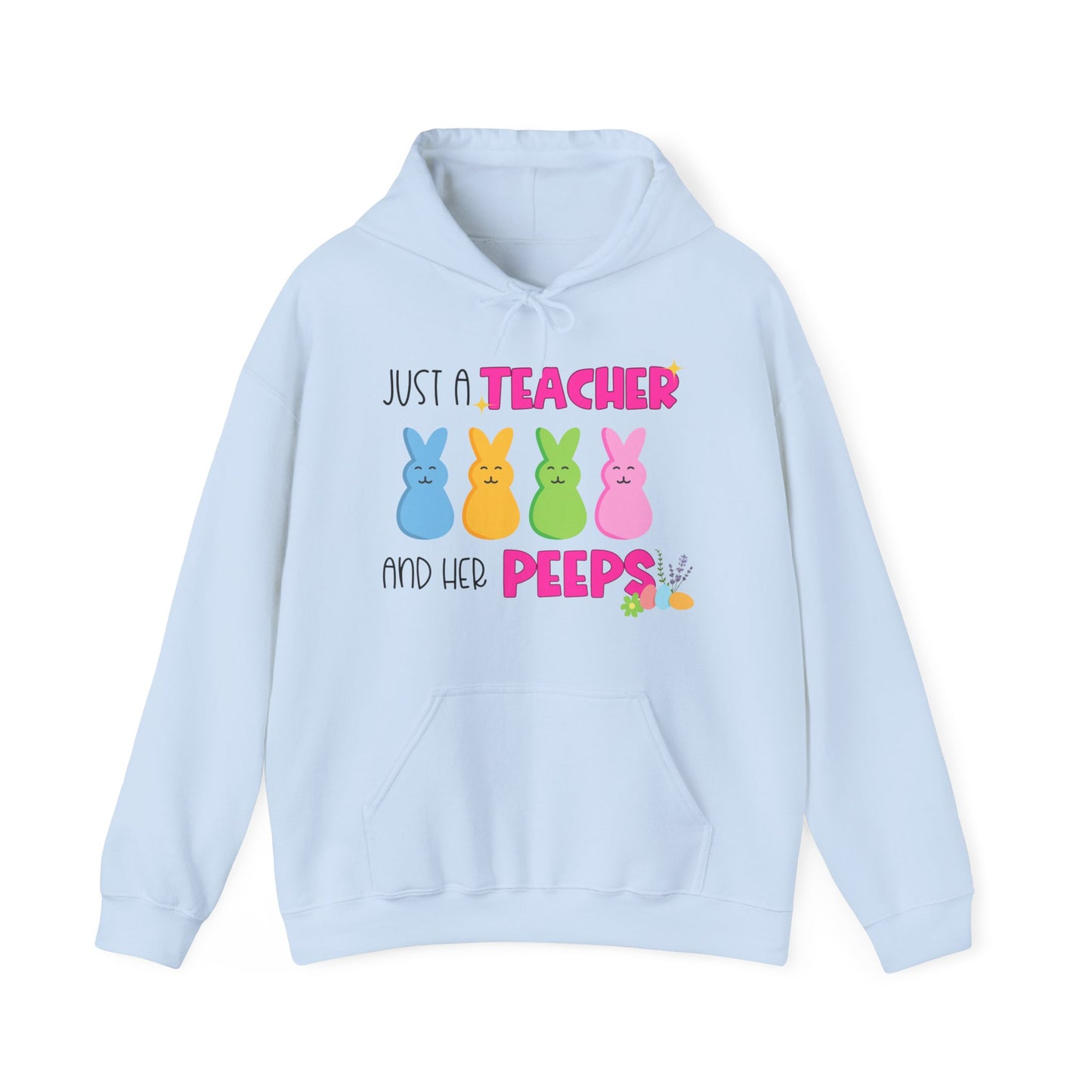 Just a Teacher and Her Peeps - Unisex Heavy Blend™ Hooded Sweatshirt