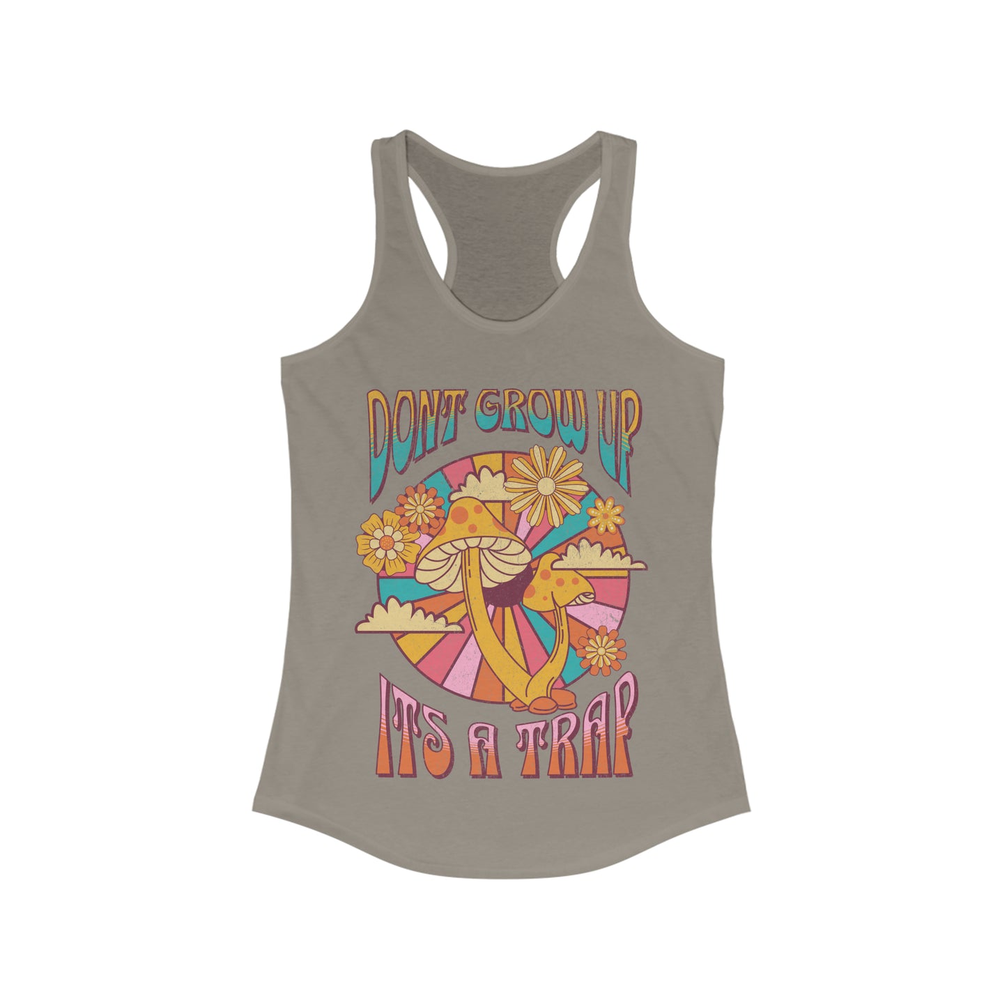 Don’t Grow Up, It’s a Trap - Women's Ideal Racerback Tank
