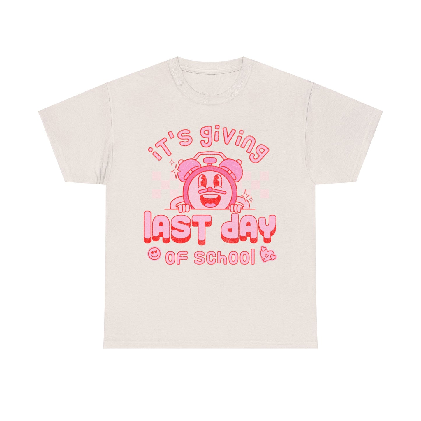 It's Giving Last Day of School - Unisex T-Shirt