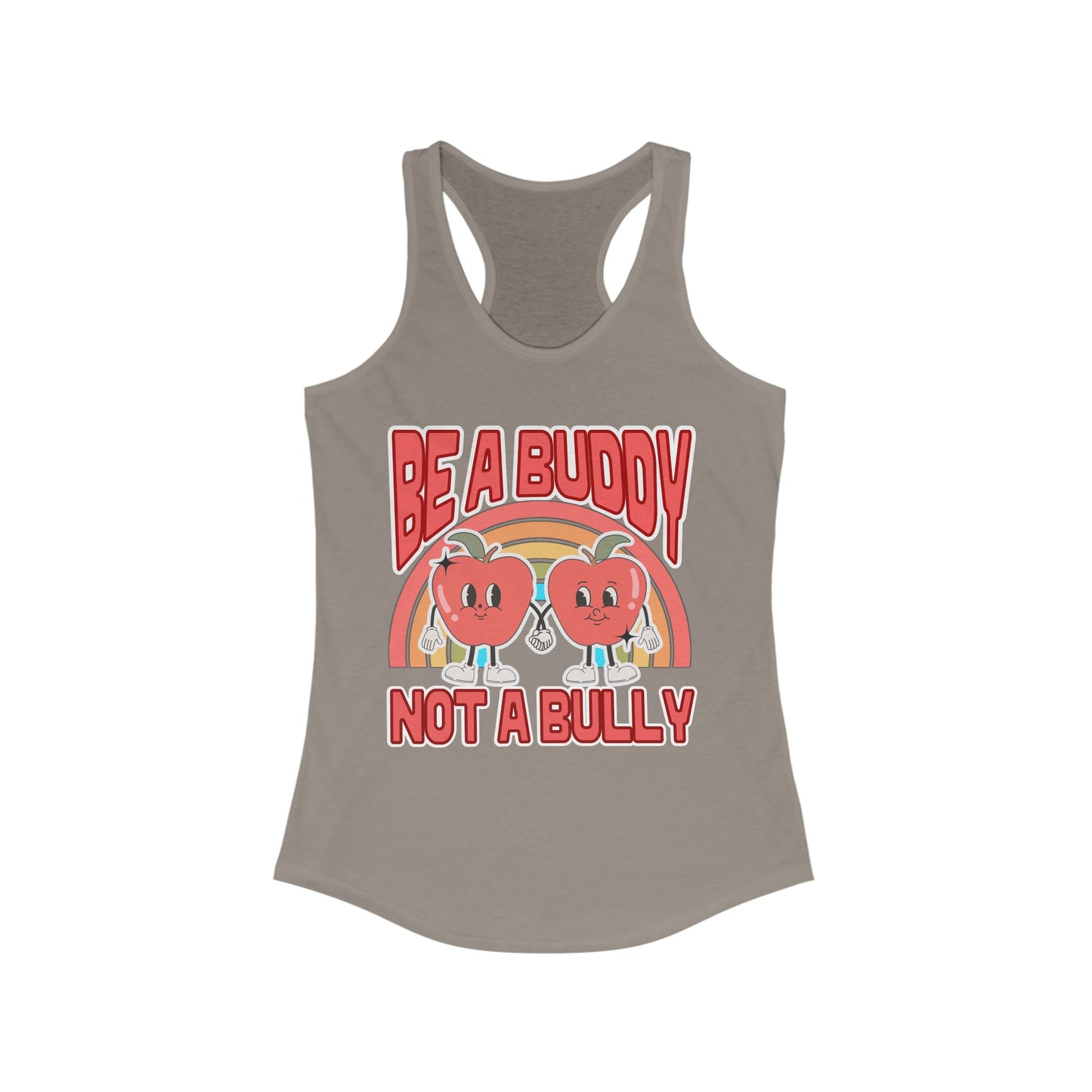 Don't Be a Bully - Women's Ideal Racerback Tank