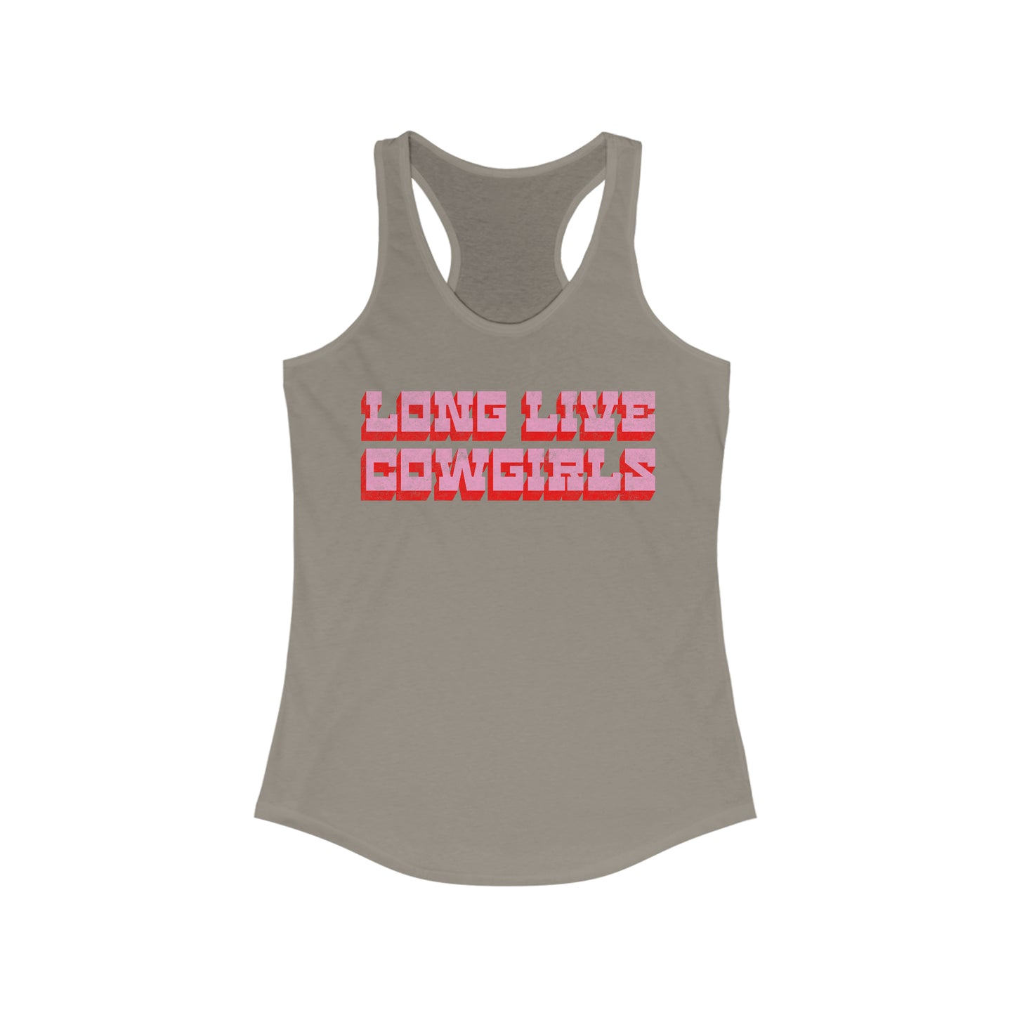 Long Live Cowgirls - Women's Ideal Racerback Tank