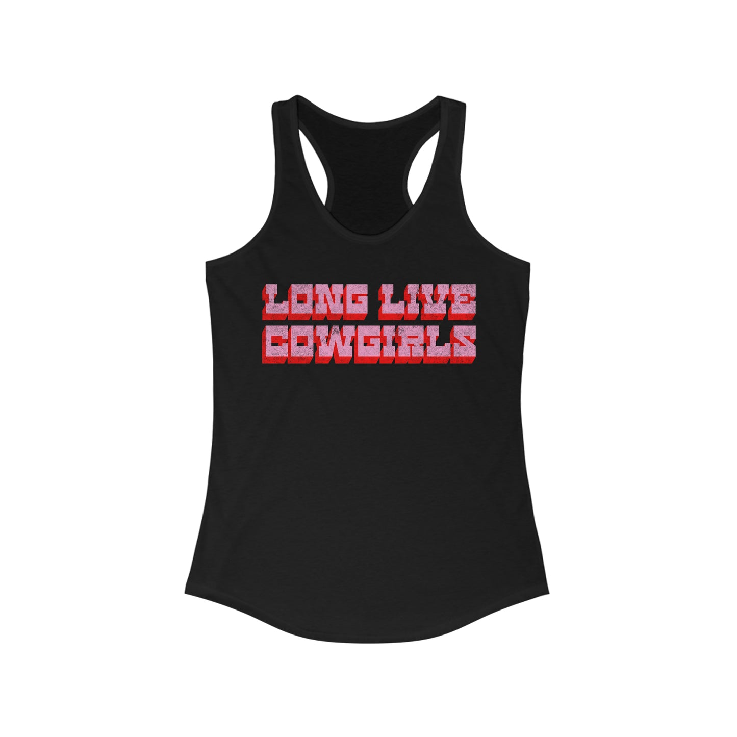 Long Live Cowgirls - Women's Ideal Racerback Tank