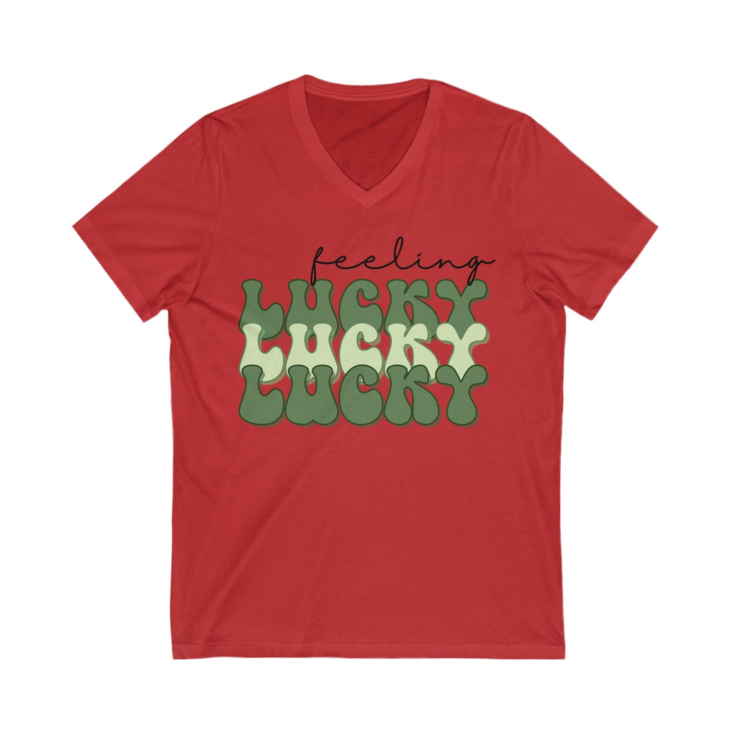 Feeling Lucky - Unisex Jersey Short Sleeve V-Neck Tee