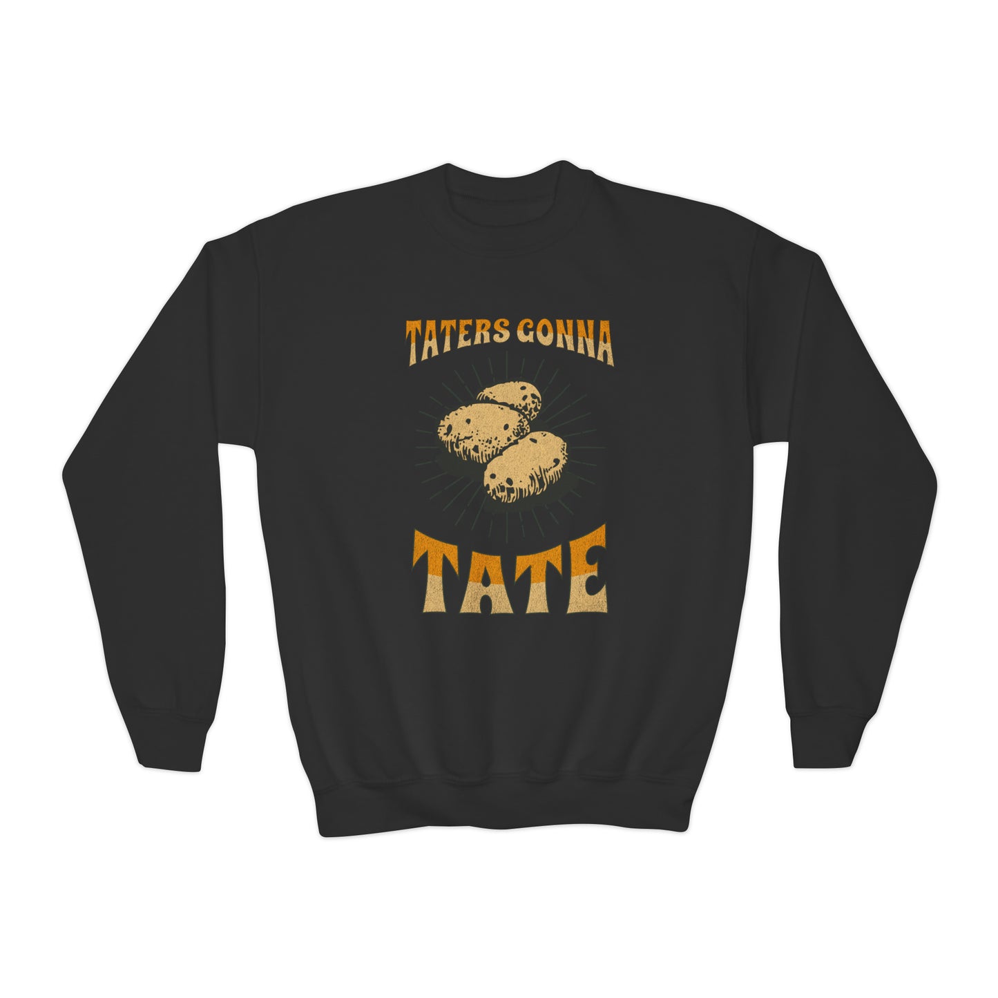 Taters Gonna Tate - Youth Crewneck Sweatshirt