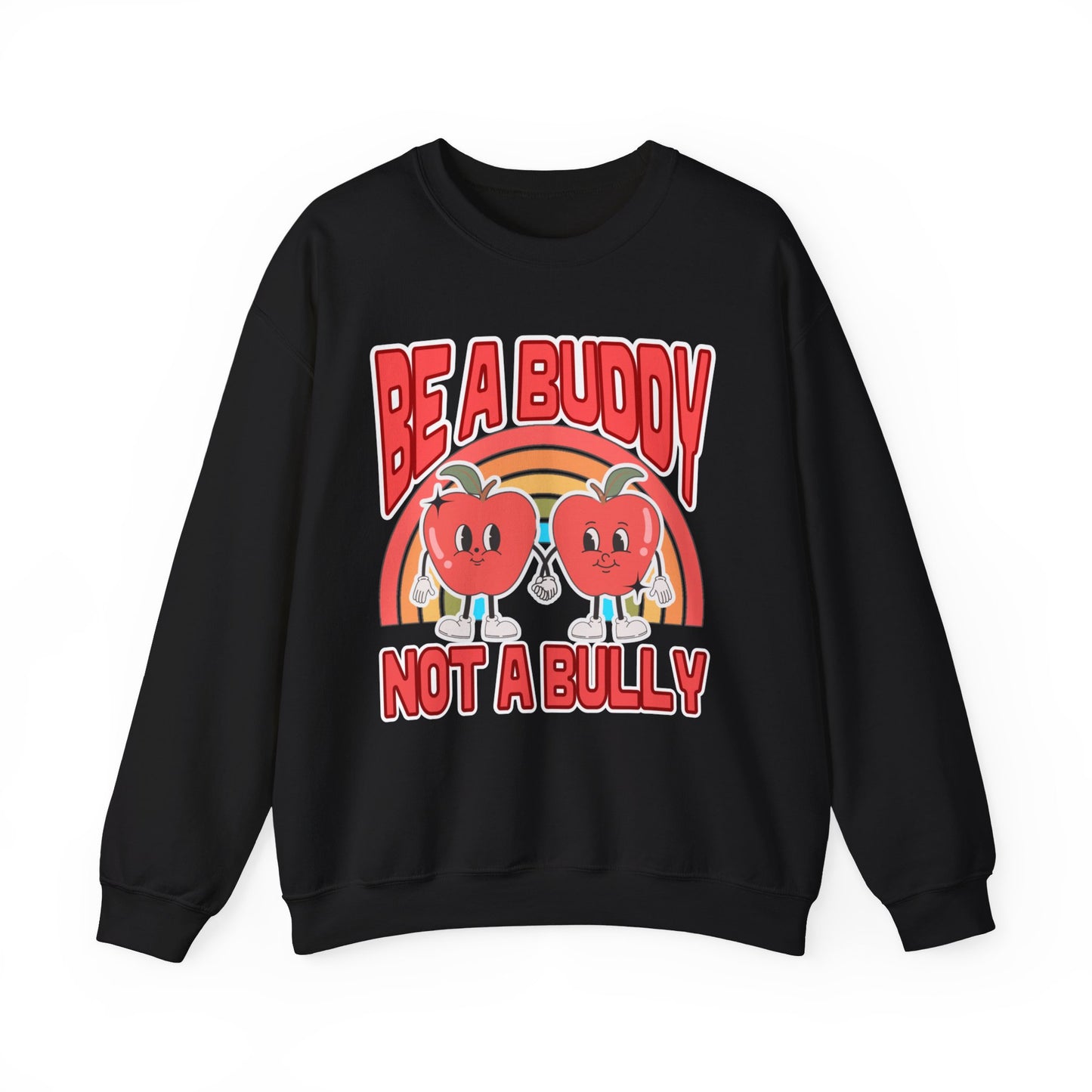 Don't Be a Bully - Unisex Heavy Blend™ Crewneck Sweatshirt