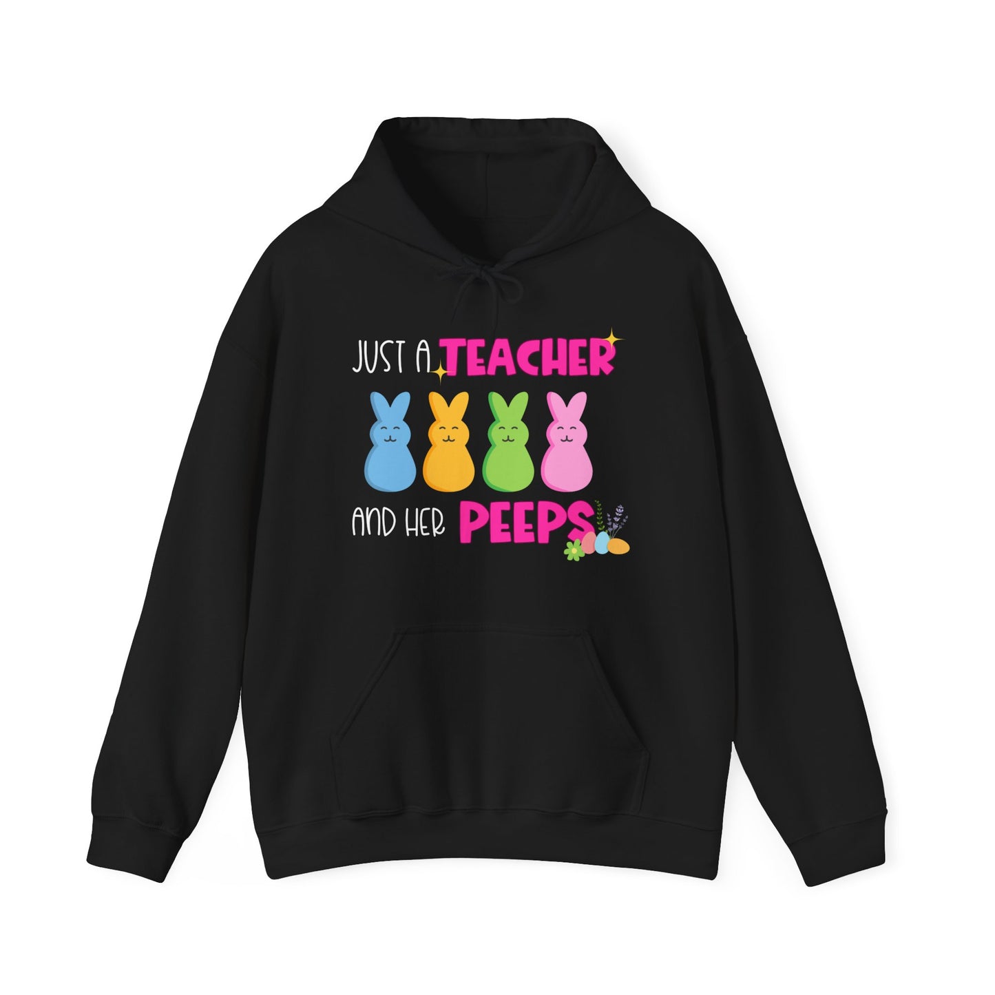 Just a Teacher and Her Peeps - Unisex Heavy Blend™ Hooded Sweatshirt