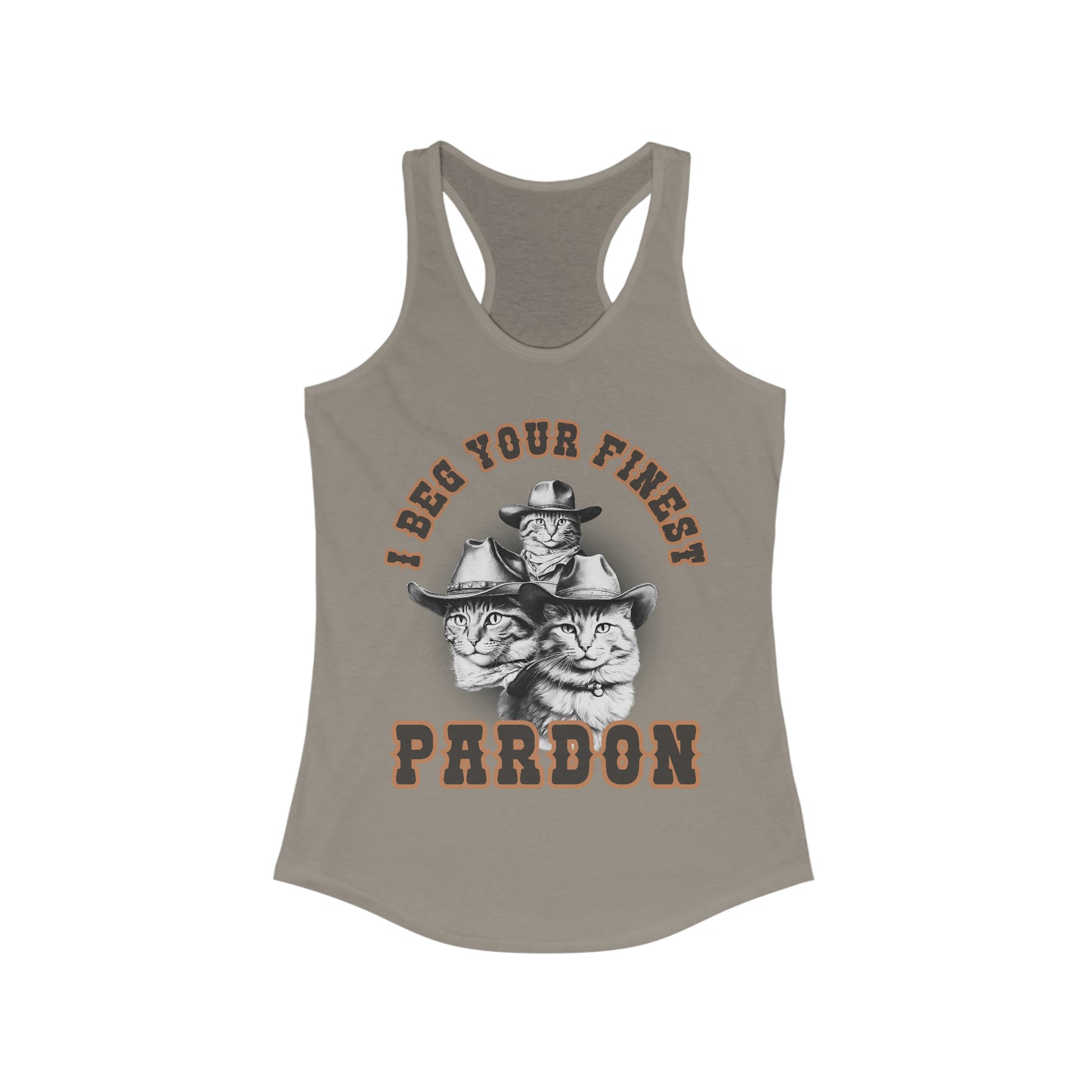I Beg Your Finest Pardon - Women's Ideal Racerback Tank