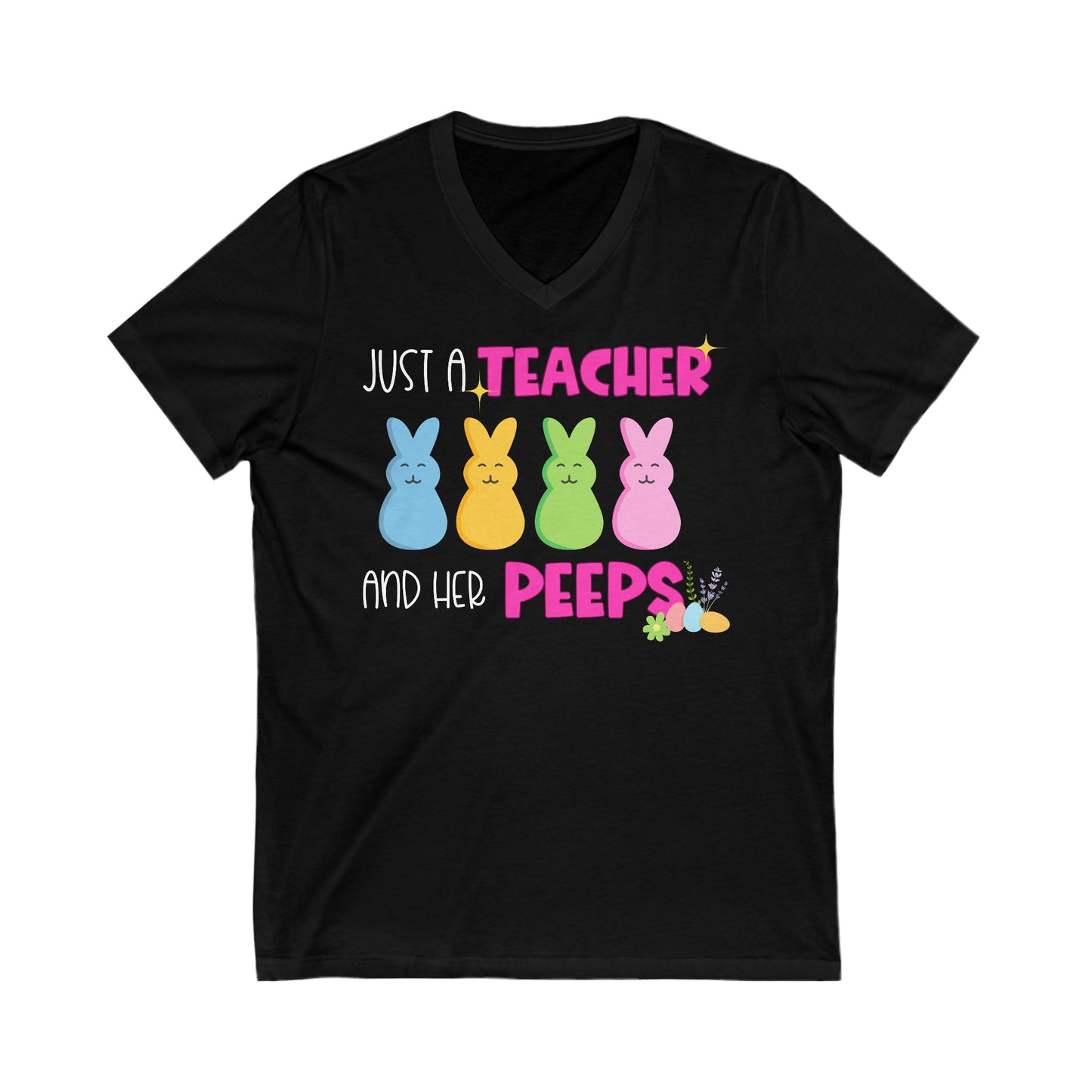 Just a Teacher and Her Peeps - Unisex Jersey Short Sleeve V-Neck Tee