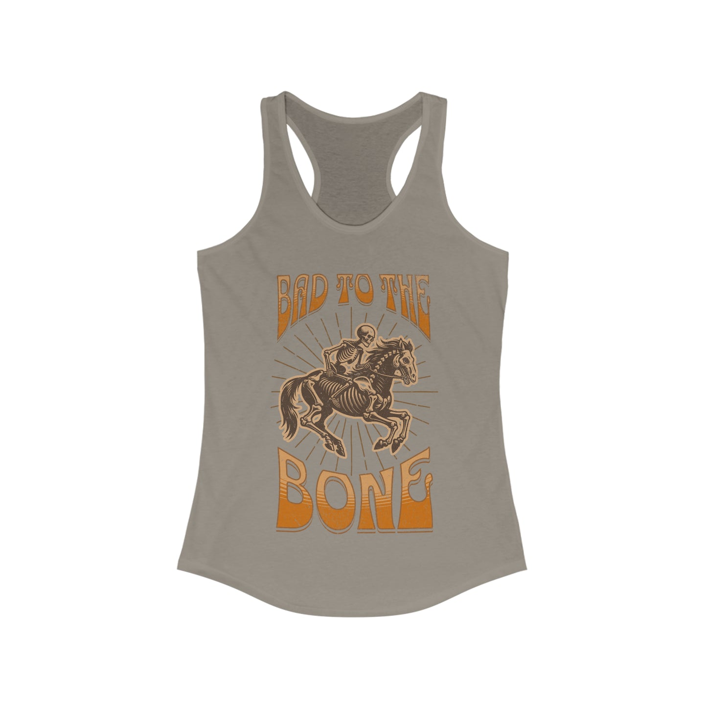 Bad to the Bone - Women's Ideal Racerback Tank
