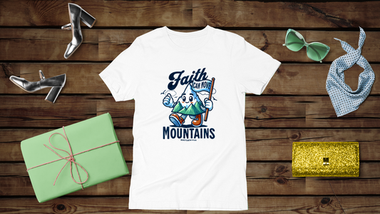 Faith Can Move Mountains - Unisex T-Shirt