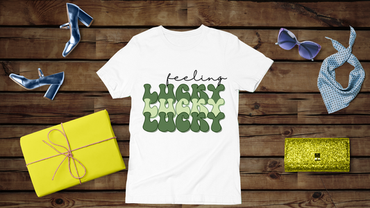 Feeling Lucky - Unisex T-Shirt
