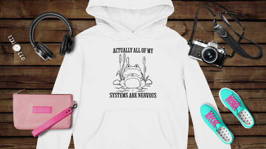 Actually, All of my Systems are Nervous - Unisex Heavy Blend™ Hooded Sweatshirt