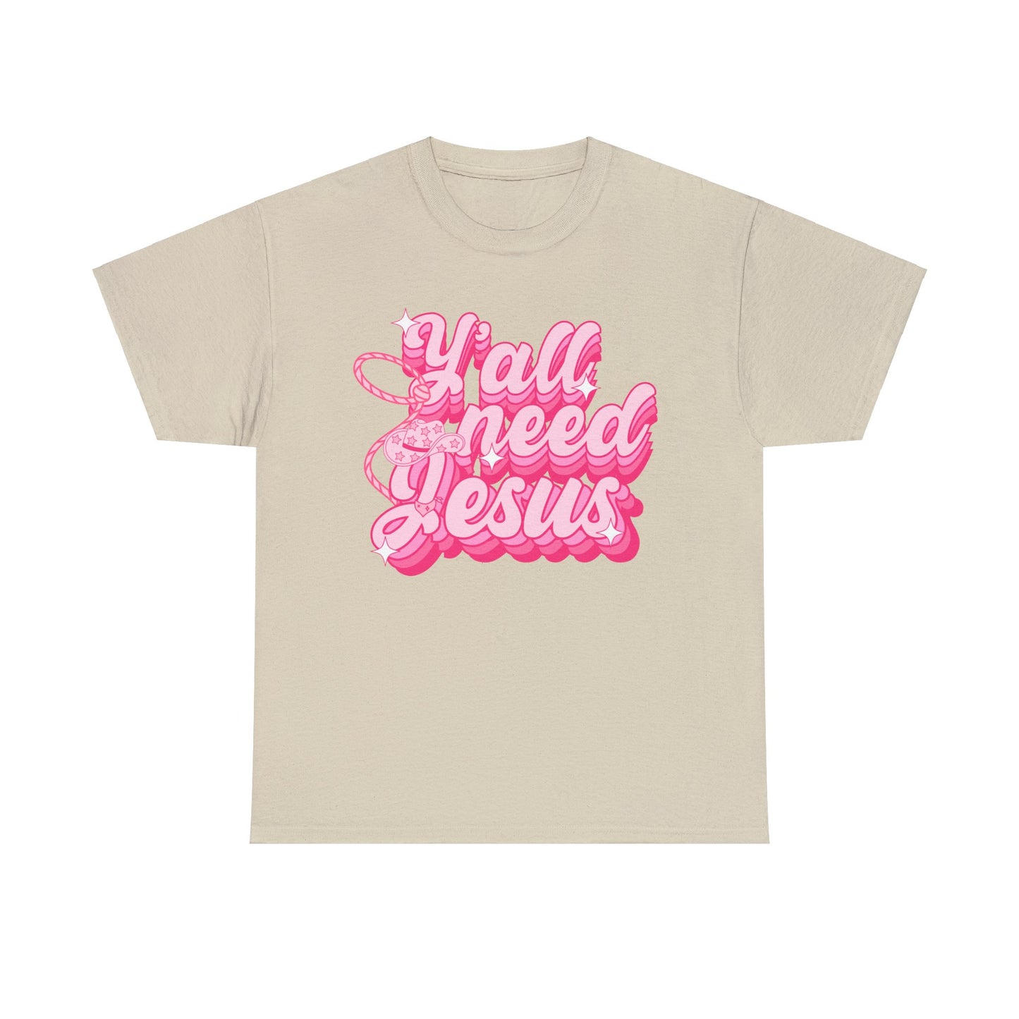 Ya'll Need Jesus - Unisex T-Shirt