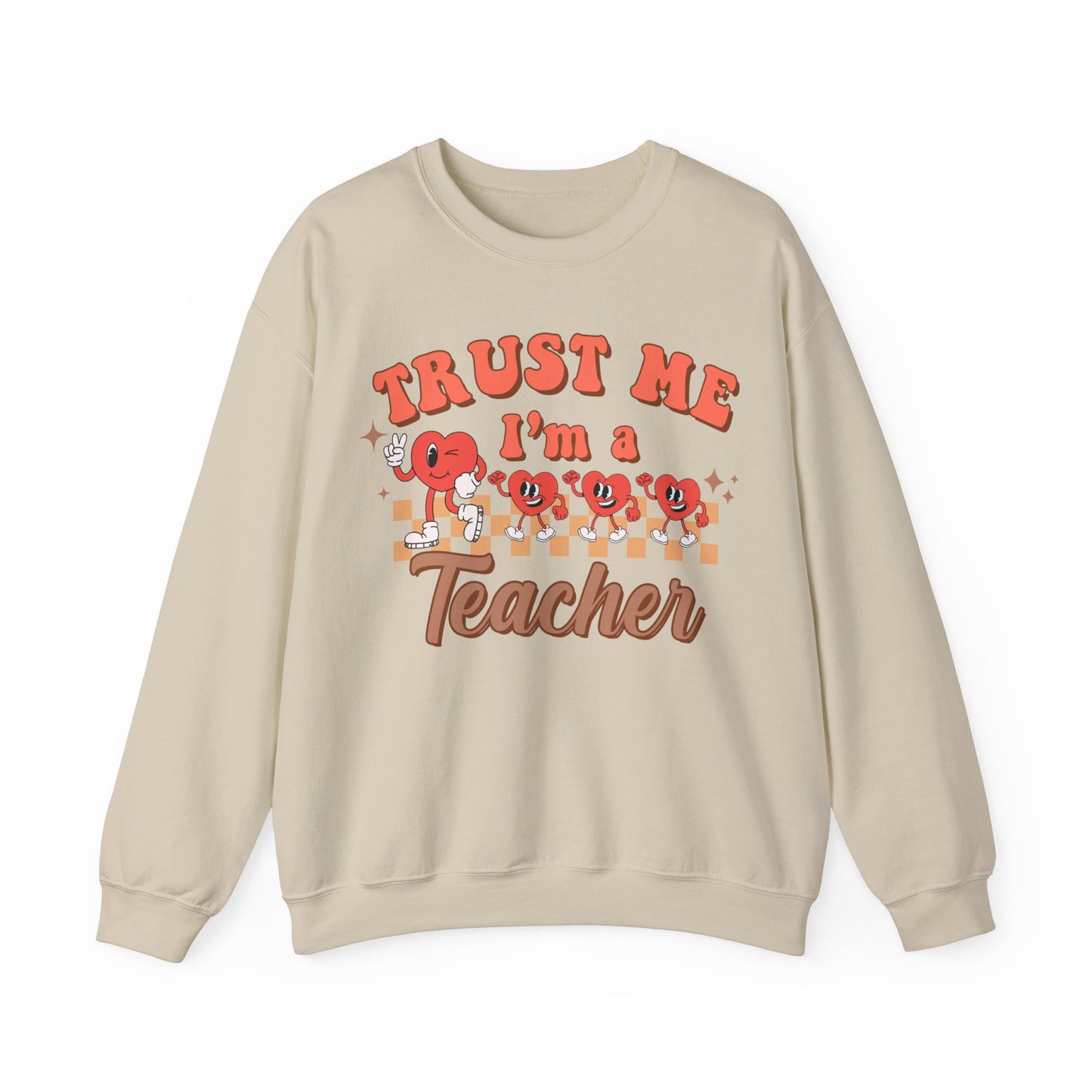 Trust Me, I’m a Teacher - Unisex Heavy Blend™ Crewneck Sweatshirt