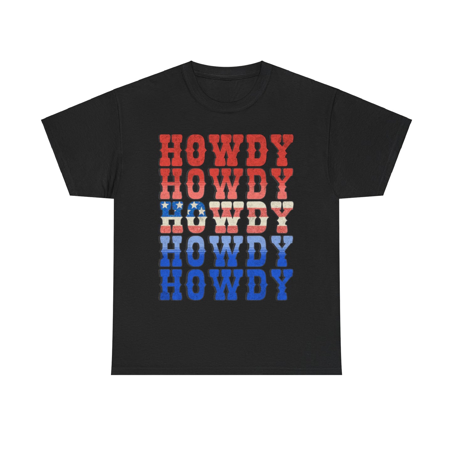 Howdy Fouth of July - Unisex T-Shirt