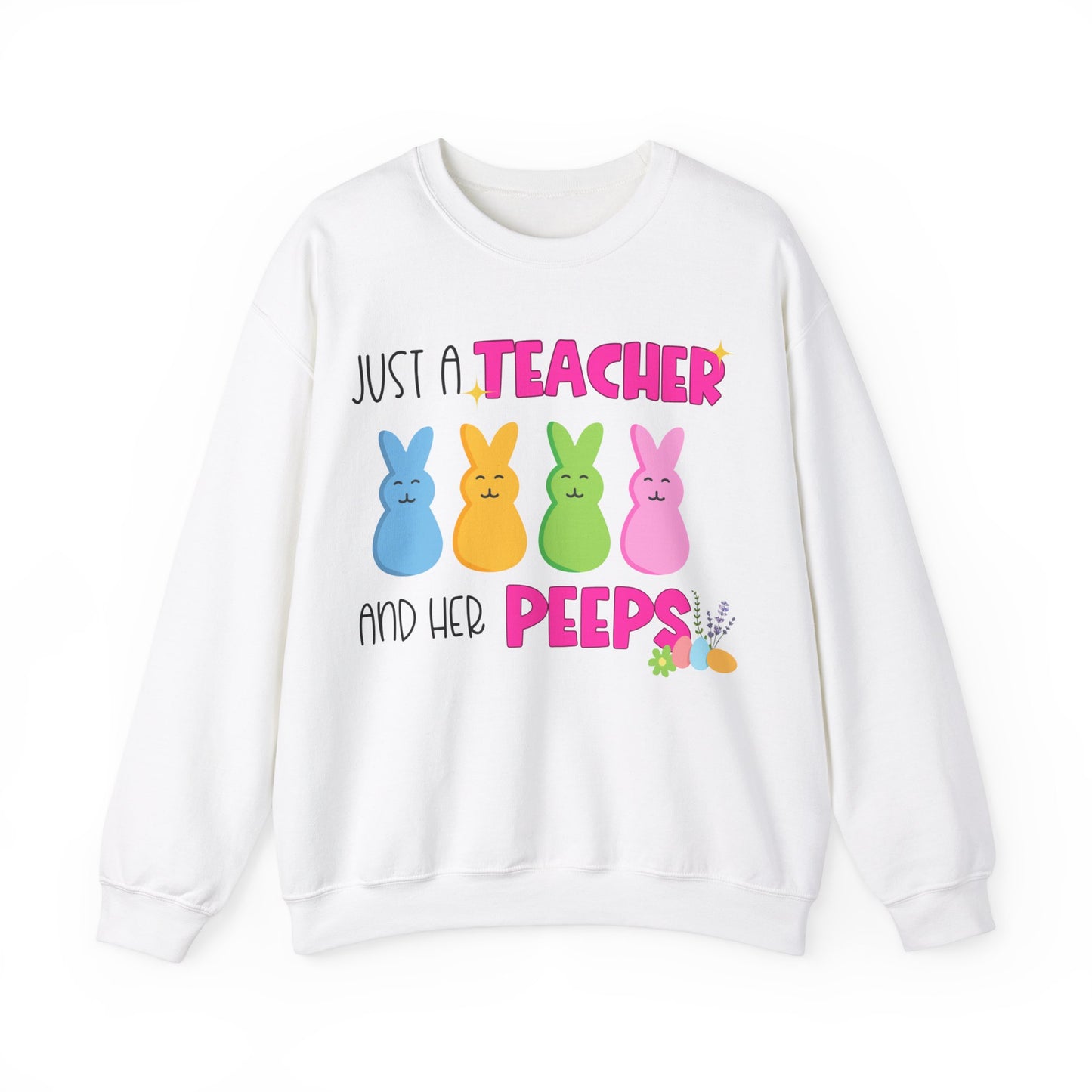 Just a Teacher and Her Peeps - Unisex Heavy Blend™ Crewneck Sweatshirt