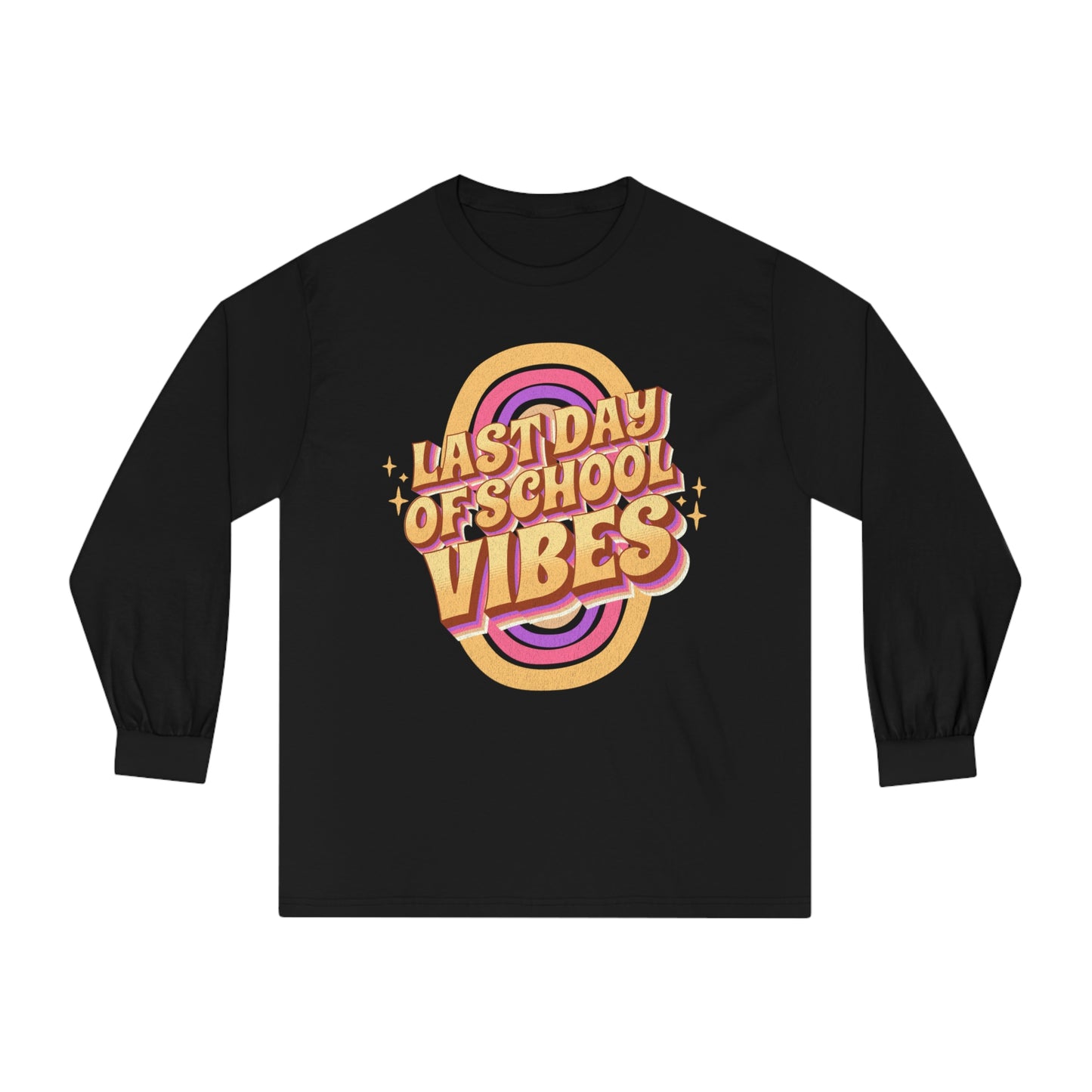 Last Day of School Vibes - Unisex Classic Long Sleeve T-Shirt