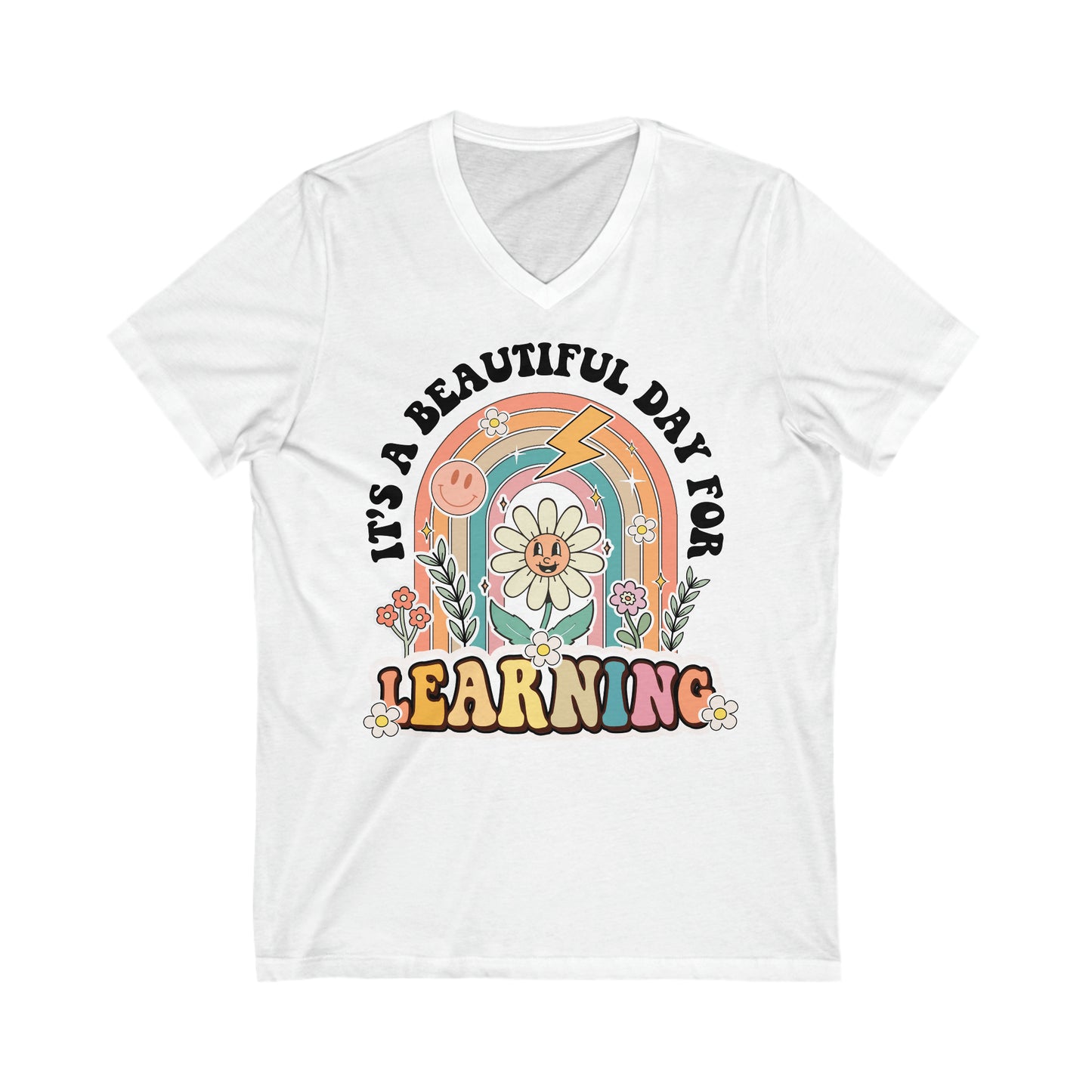 It’s a Beautiful Day for Learning - Unisex Jersey Short Sleeve V-Neck Tee