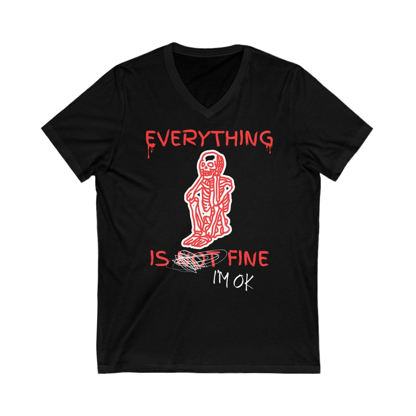 Everything is Fine - Unisex Jersey Short Sleeve V-Neck Tee