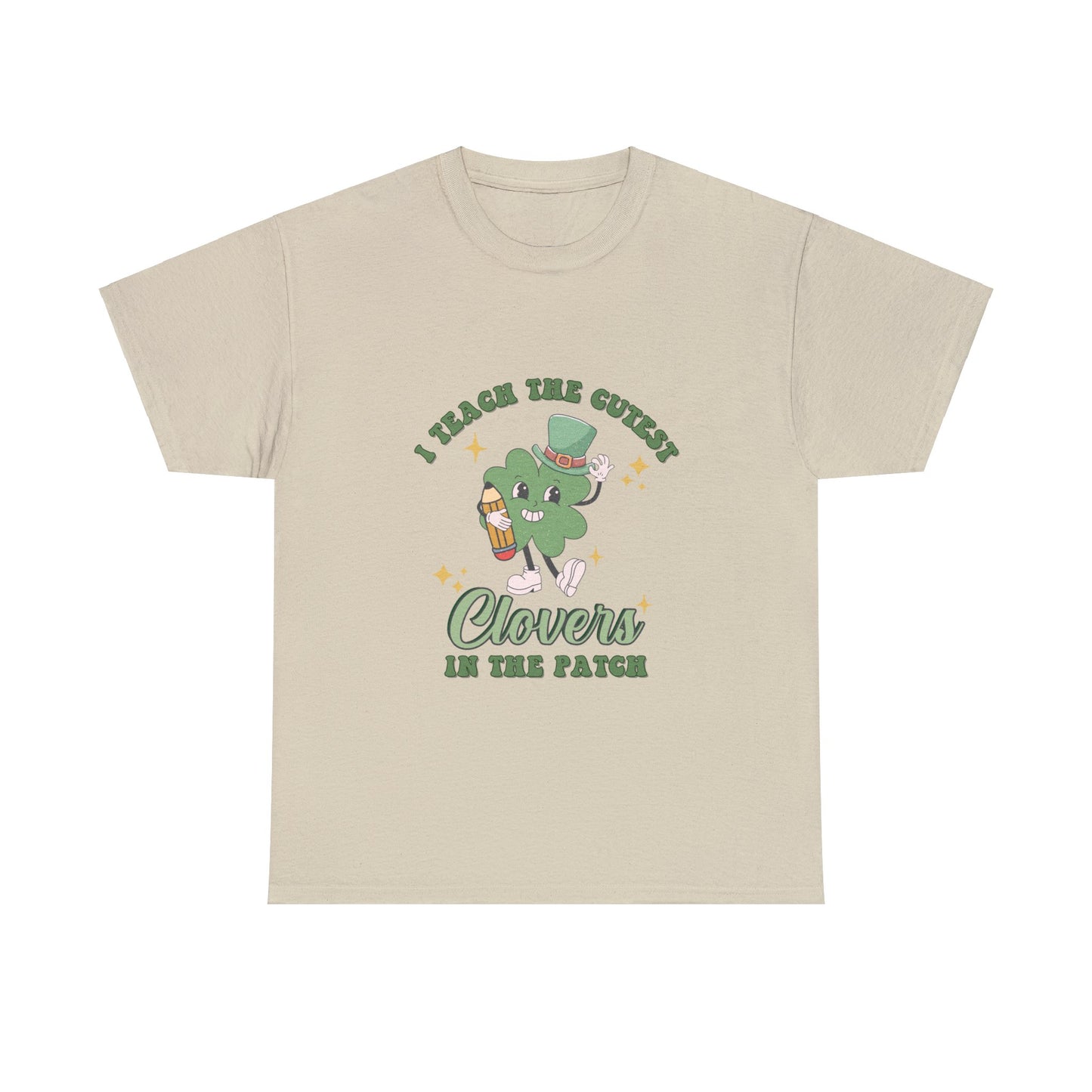 I Teach the Cutest Clovers - Unisex T-Shirt