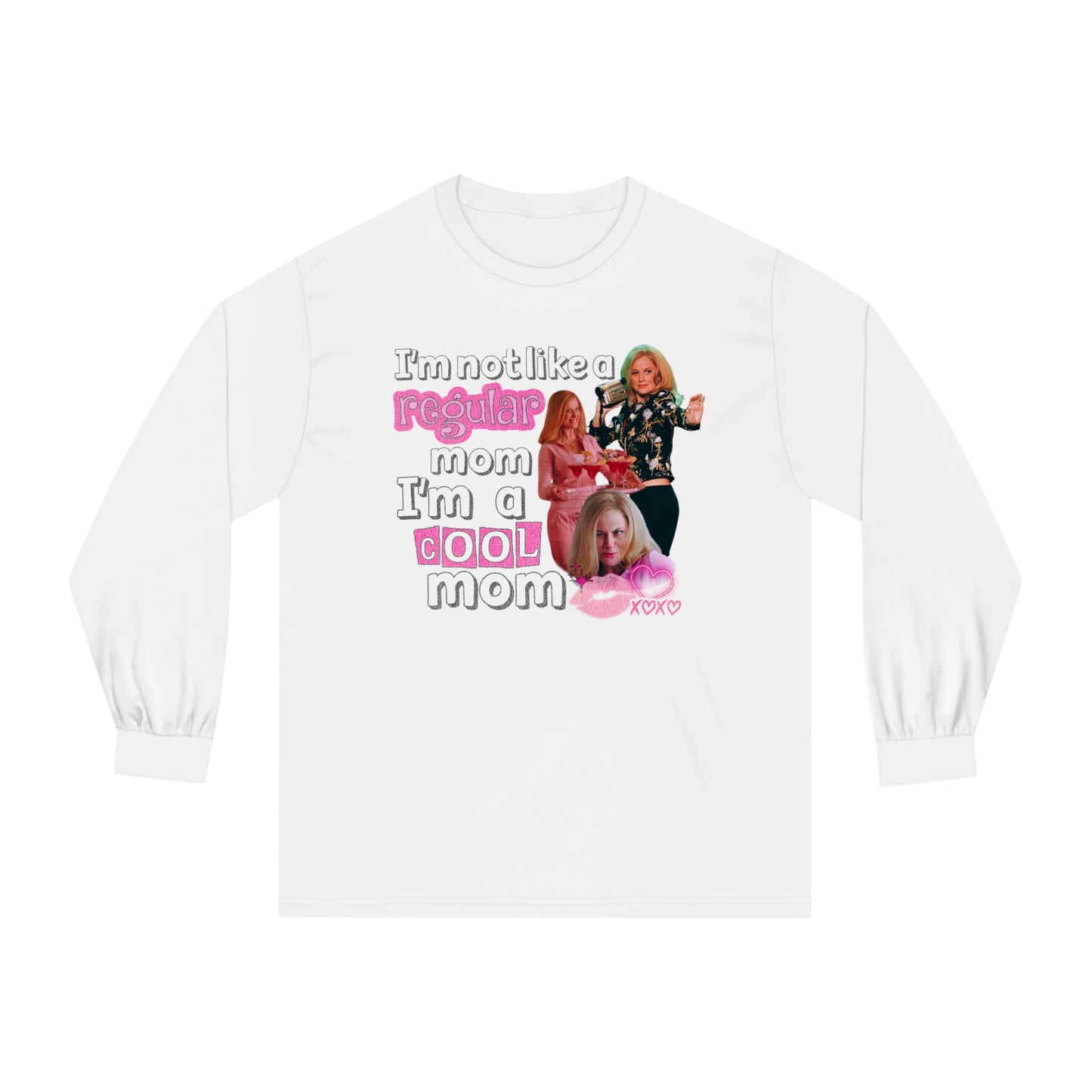 Cool Mom Mean Girls - Unisex Classic Long Sleeve T-Shirt