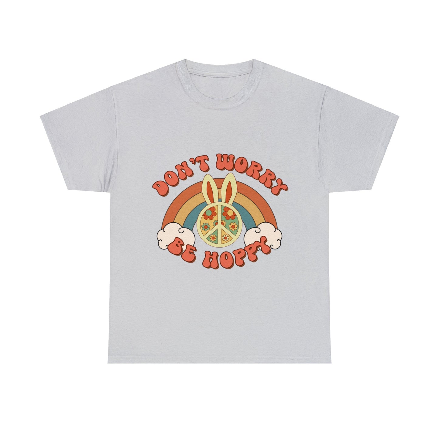 Don't Worry Be Hoppy - Unisex T-Shirt