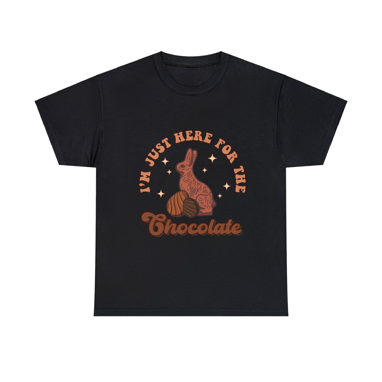 I'm Just Here for the Chocolate - Unisex T-Shirt