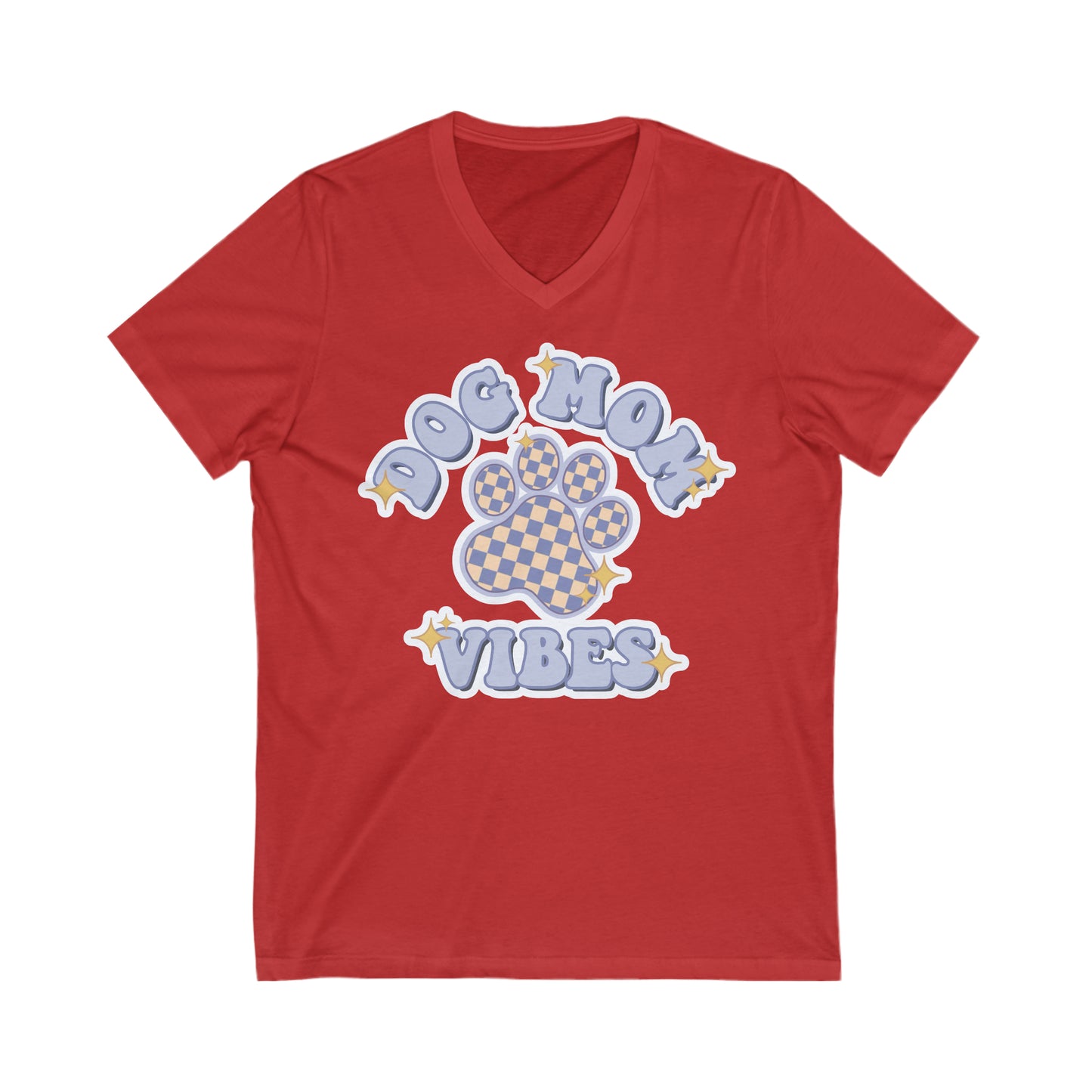 Dog Mom Vibes - Unisex Jersey Short Sleeve V-Neck Tee