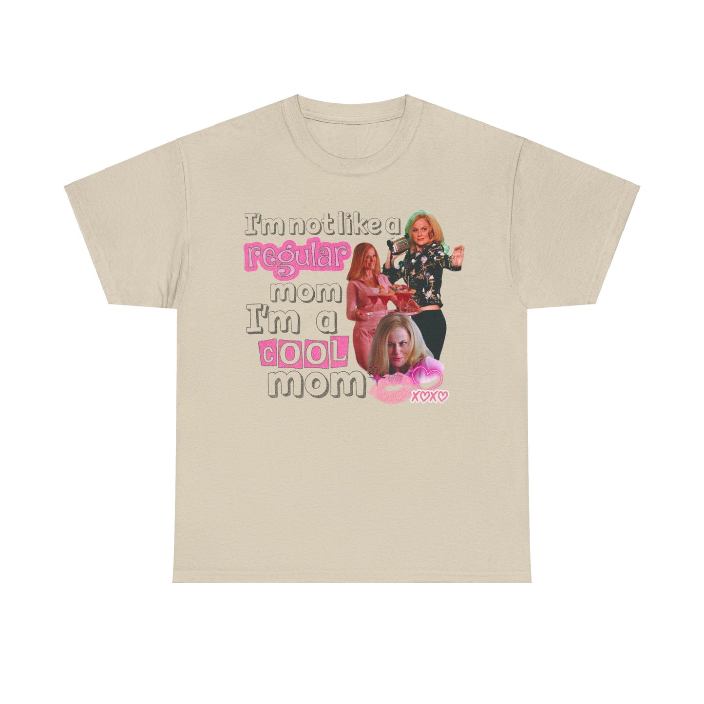 Cool Mom Mean Girls - Unisex T-Shirt