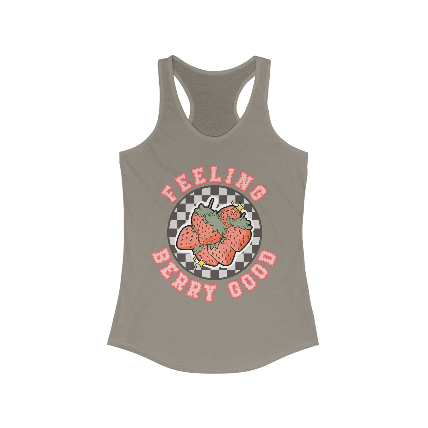 Feeling Berry Good - Women's Ideal Racerback Tank