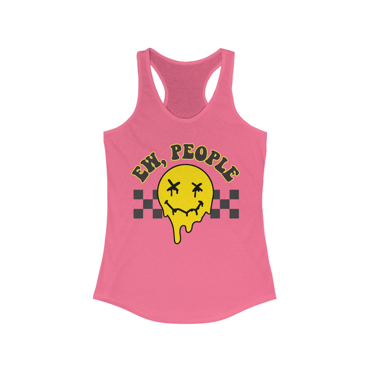 Ew, People - Women's Ideal Racerback Tank