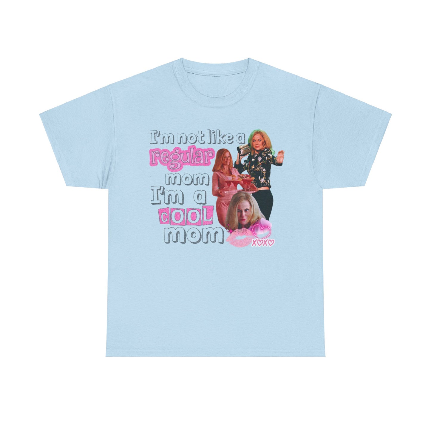 Cool Mom Mean Girls - Unisex T-Shirt