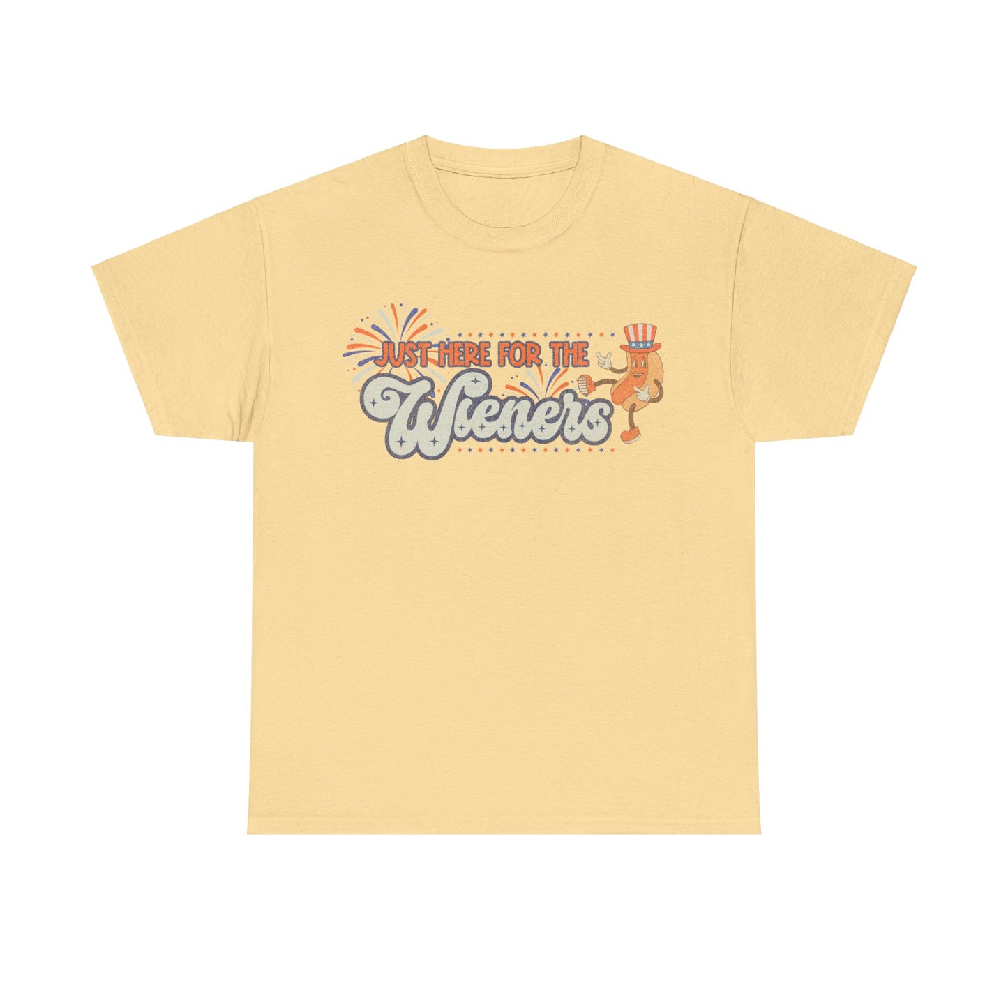 Just Here for the Wieners - Unisex T-Shirt