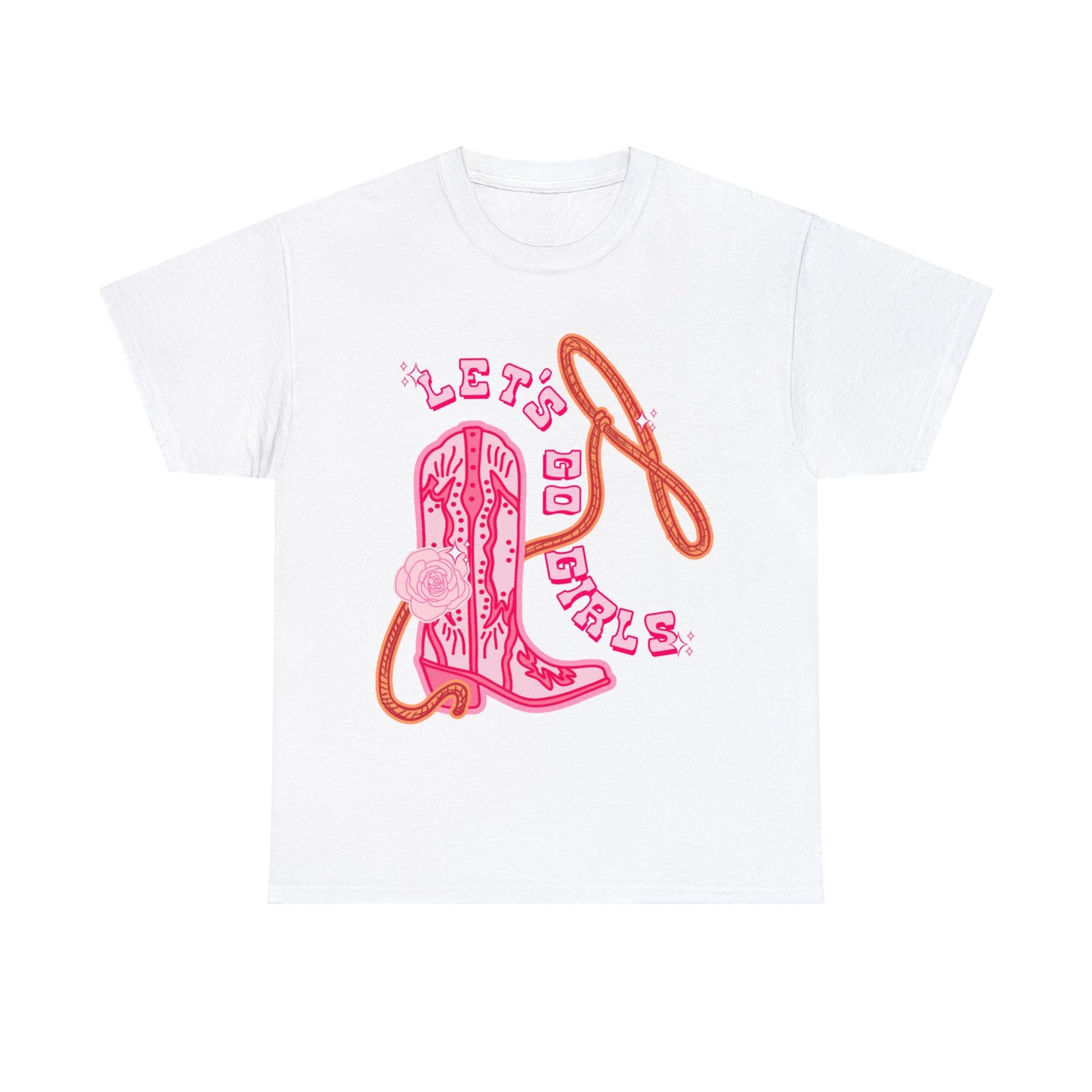 Let's Go Girls - Unisex T-Shirt