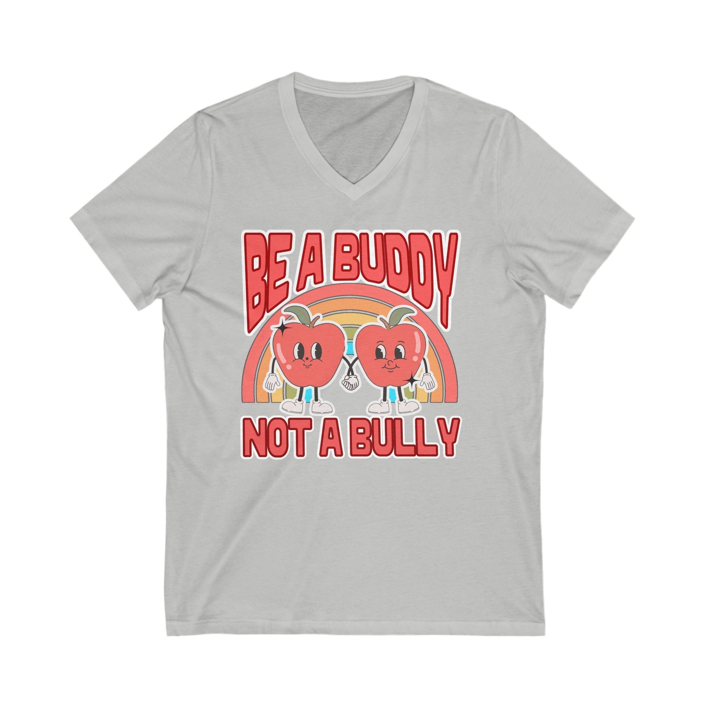 Don't Be a Bully - Unisex Jersey Short Sleeve V-Neck Tee