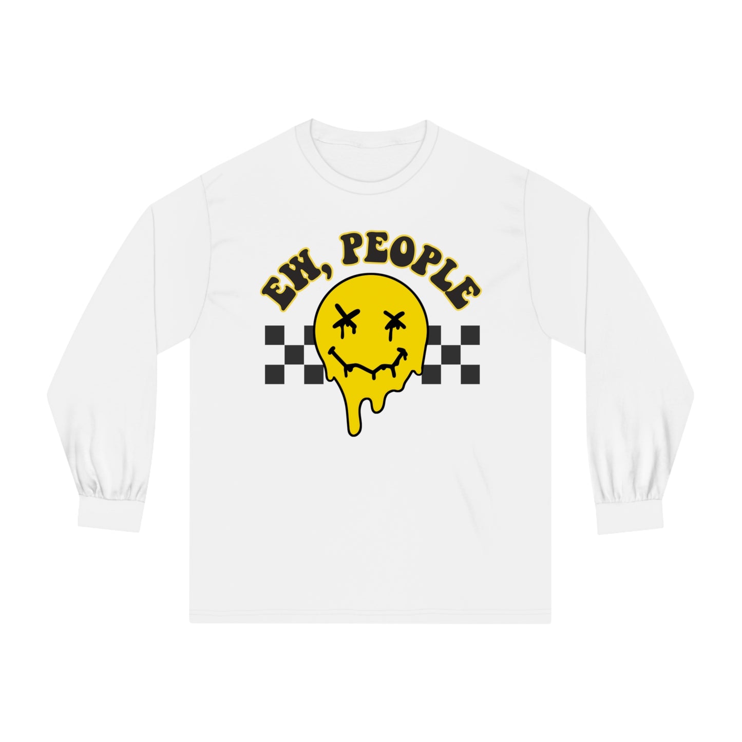 Ew, People - Unisex Classic Long Sleeve T-Shirt