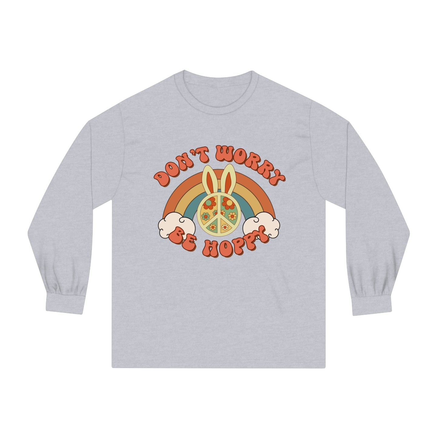 Don't Worry Be Hoppy - Unisex Classic Long Sleeve T-Shirt