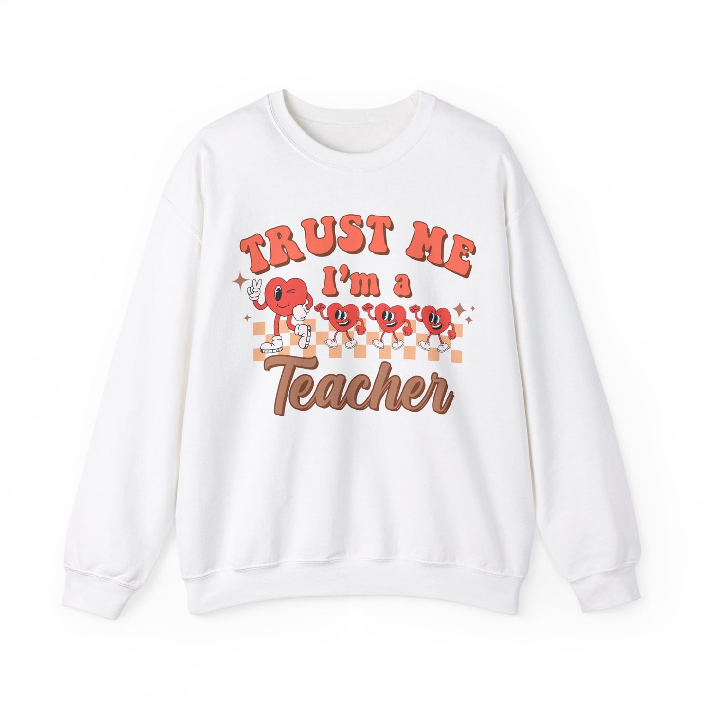 Trust Me, I’m a Teacher - Unisex Heavy Blend™ Crewneck Sweatshirt