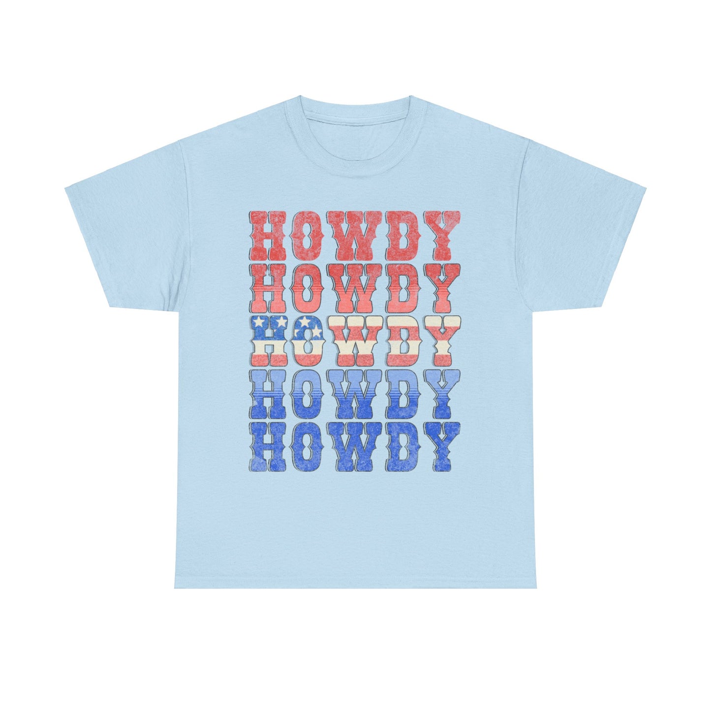 Howdy Fouth of July - Unisex T-Shirt