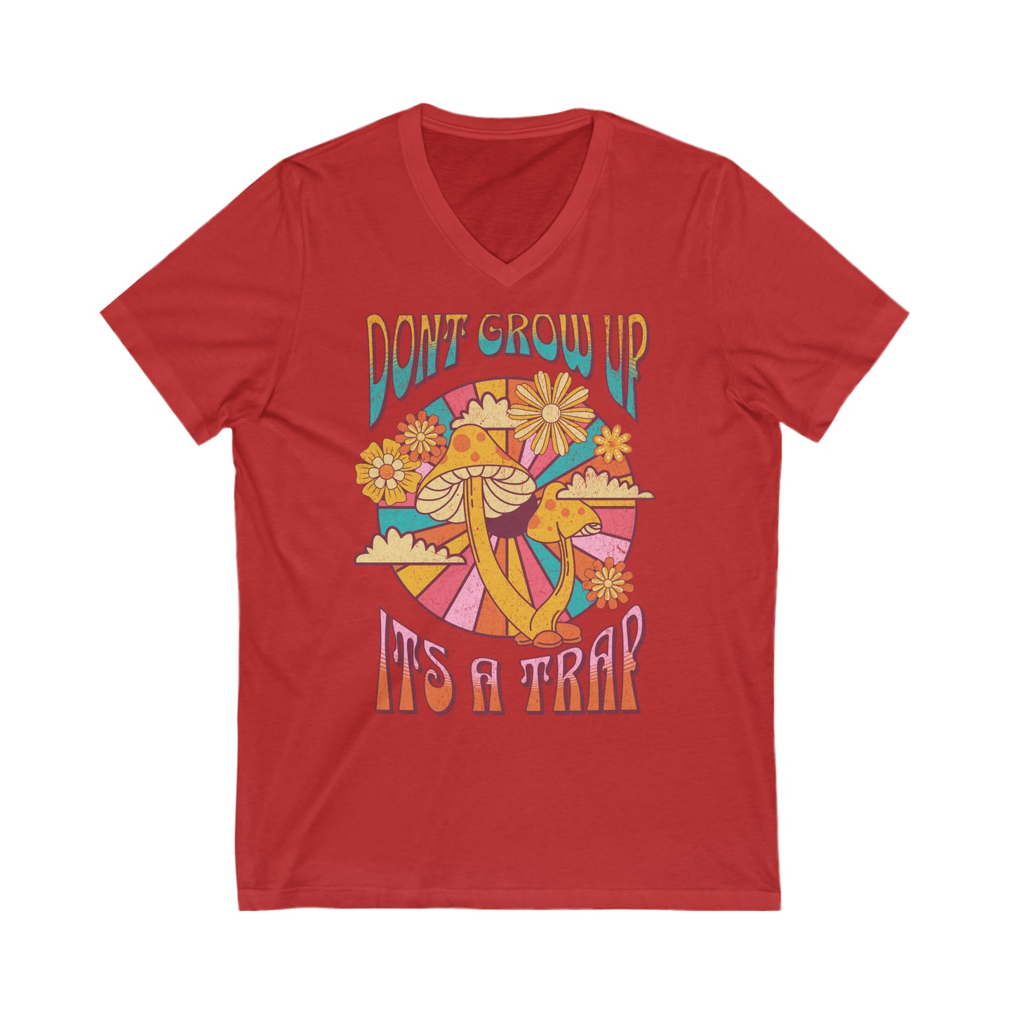 Don’t Grow Up, It’s a Trap - Unisex Jersey Short Sleeve V-Neck Tee