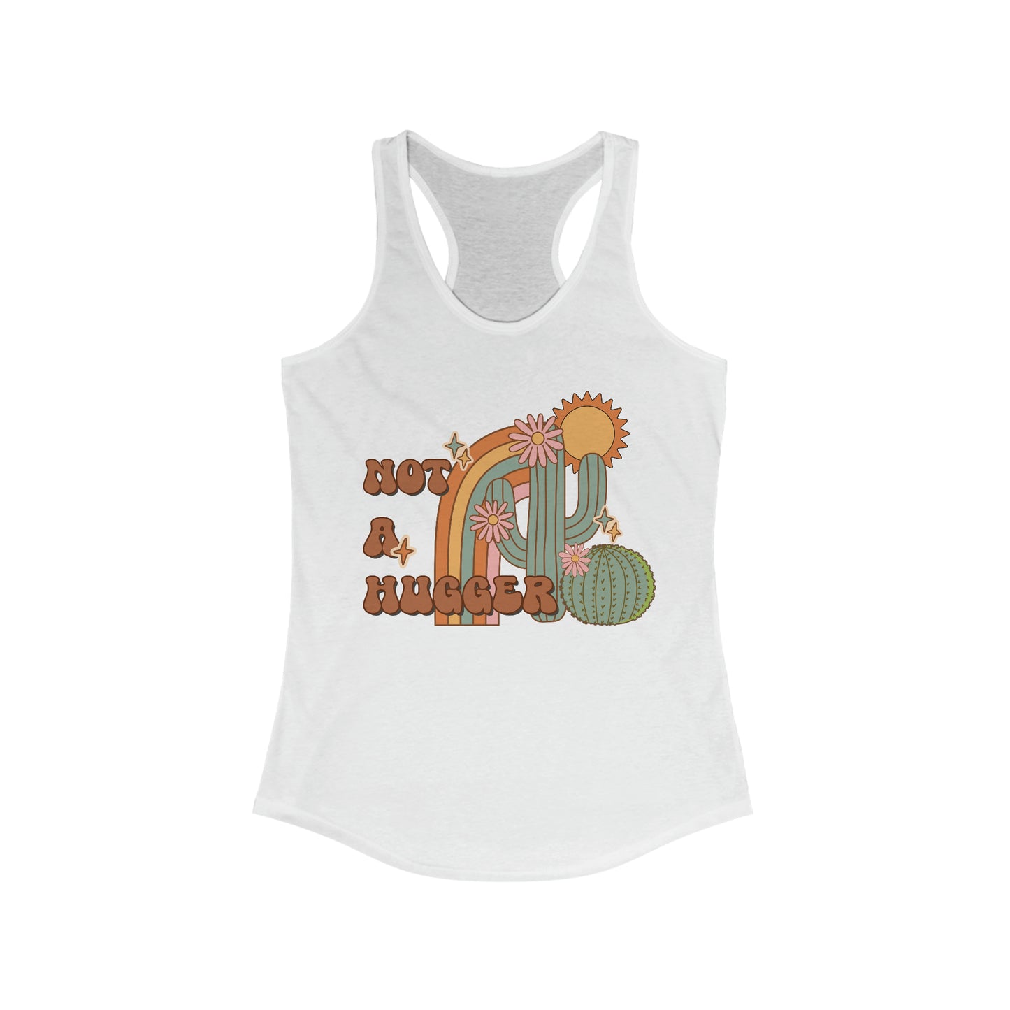 Not a Hugger - Women's Ideal Racerback Tank