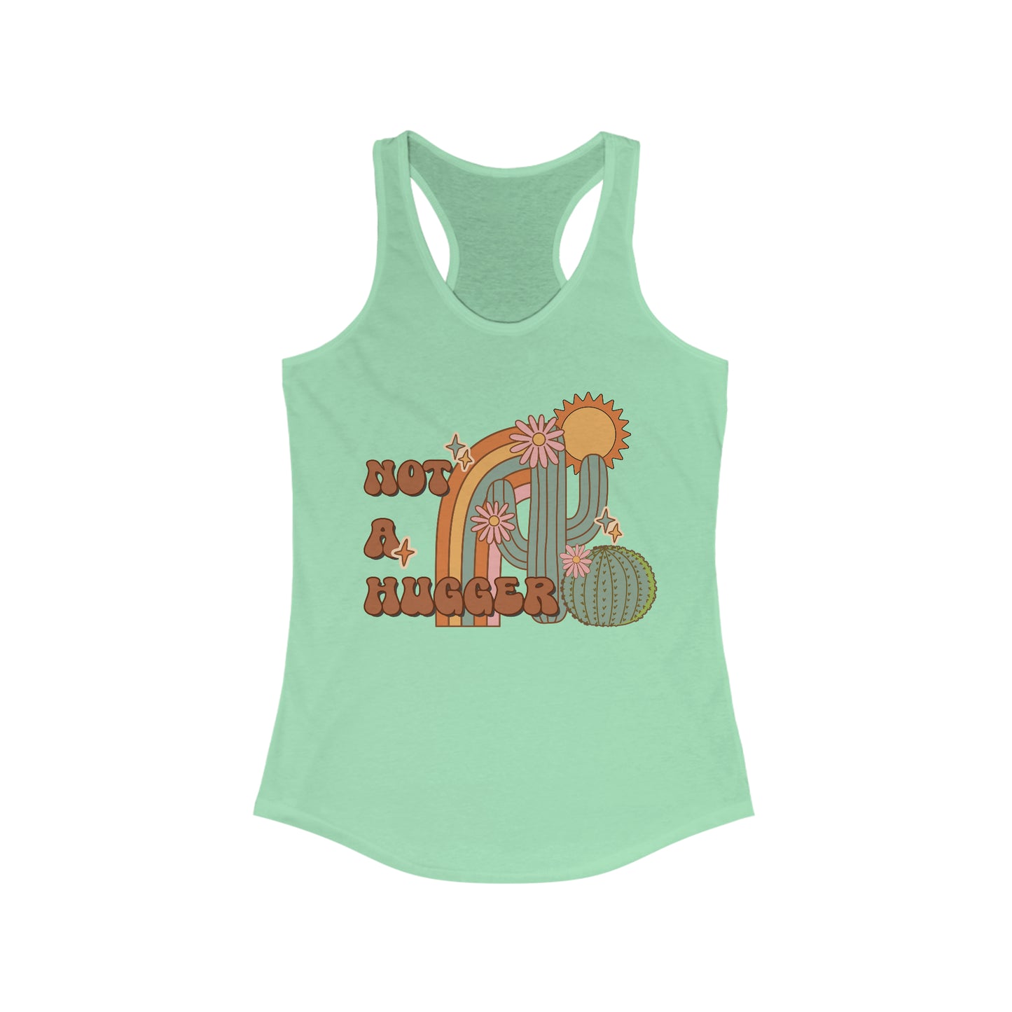 Not a Hugger - Women's Ideal Racerback Tank