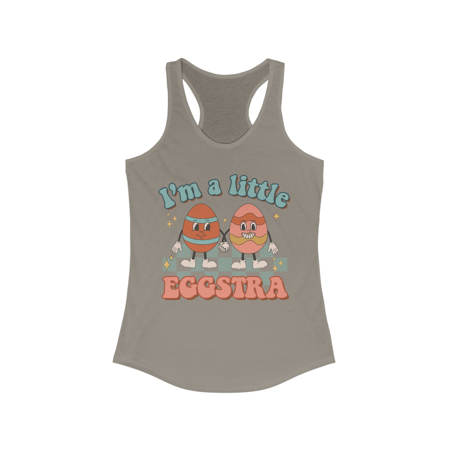 I’m A Little Eggstra - Women's Ideal Racerback Tank