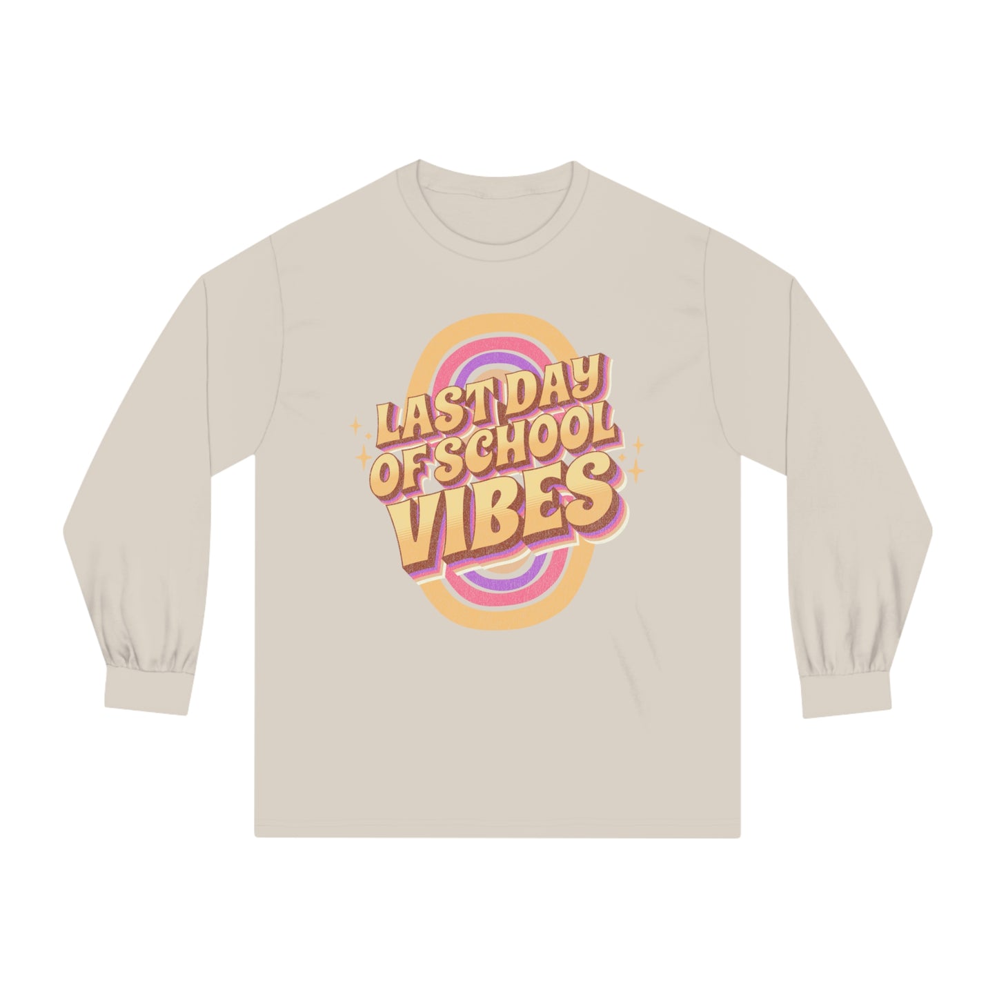 Last Day of School Vibes - Unisex Classic Long Sleeve T-Shirt