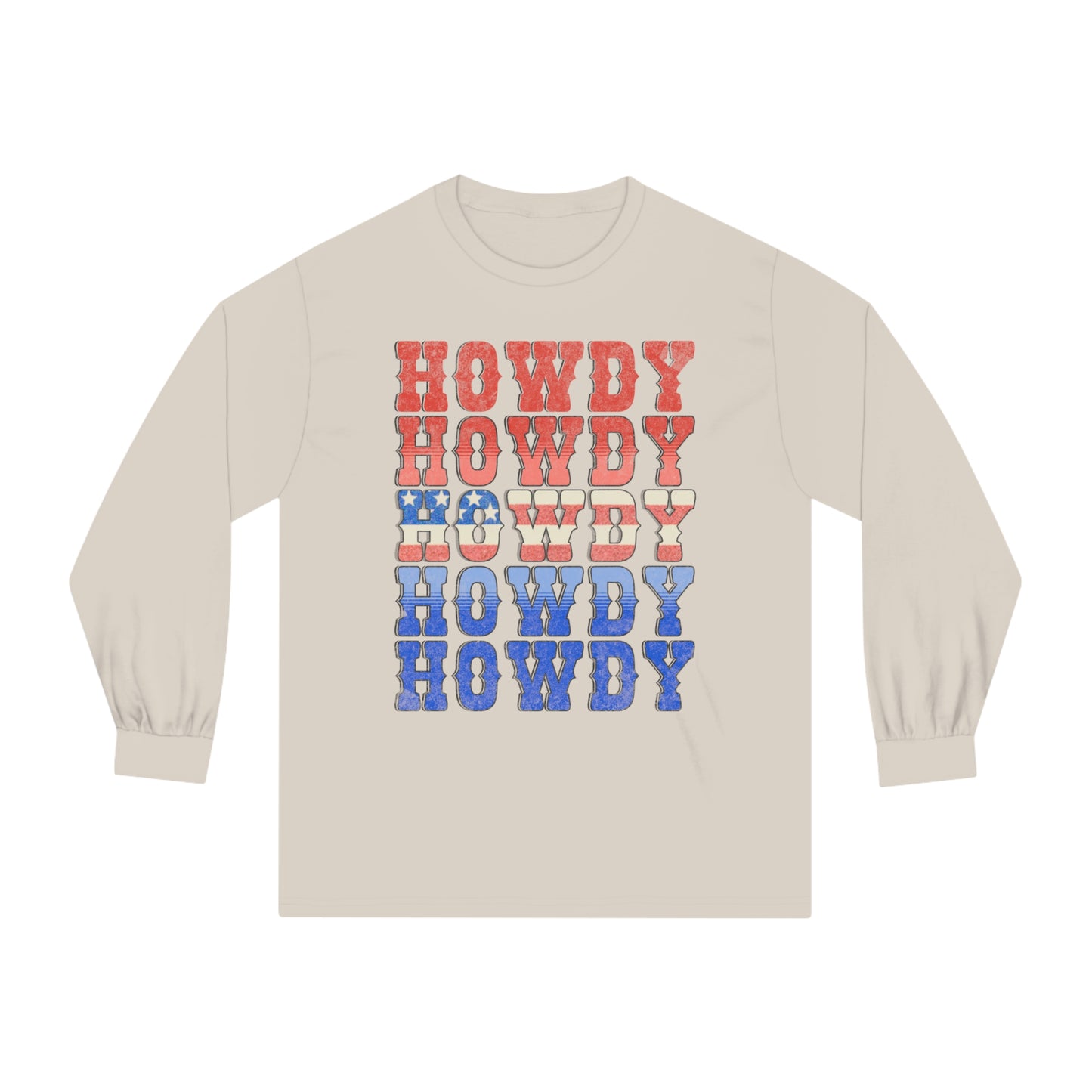 Howdy Fouth of July - Unisex Classic Long Sleeve T-Shirt