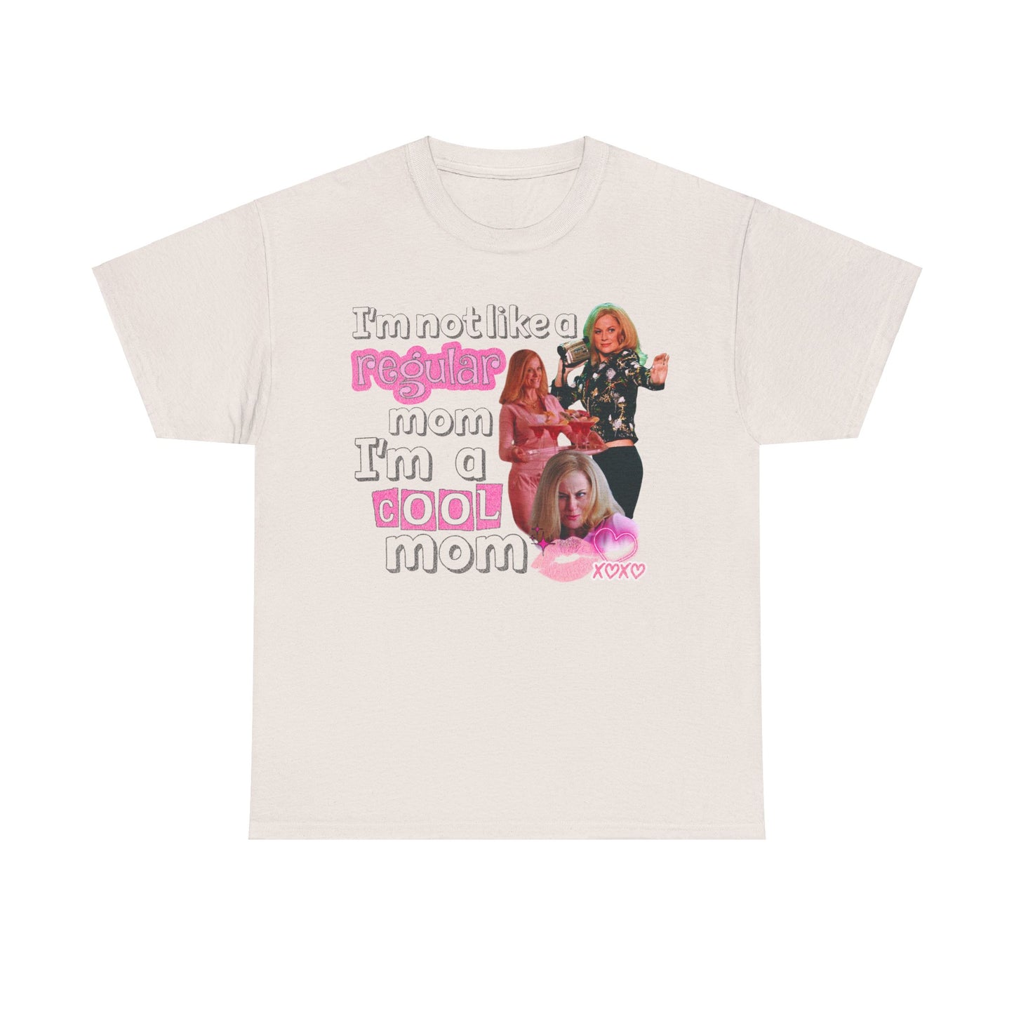 Cool Mom Mean Girls - Unisex T-Shirt