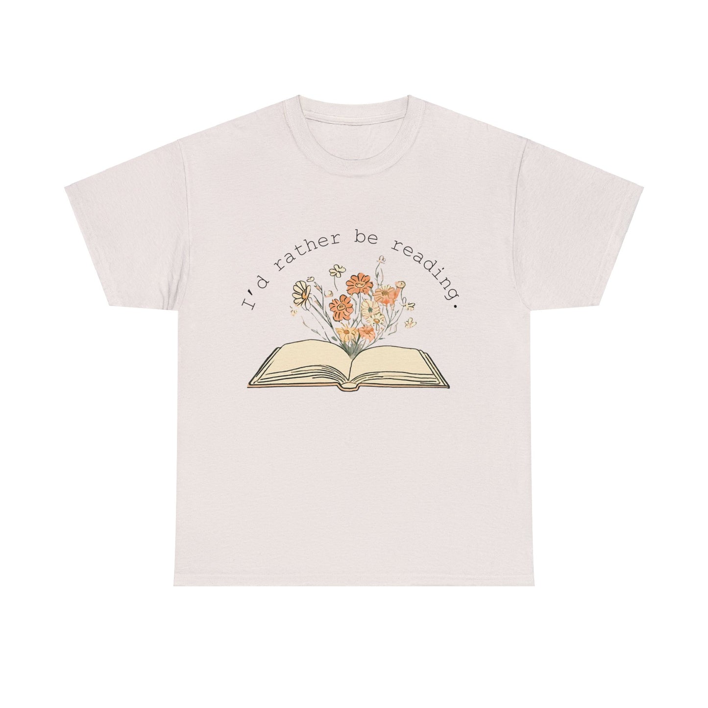 I'd Rather be Reading - Unisex T-Shirt